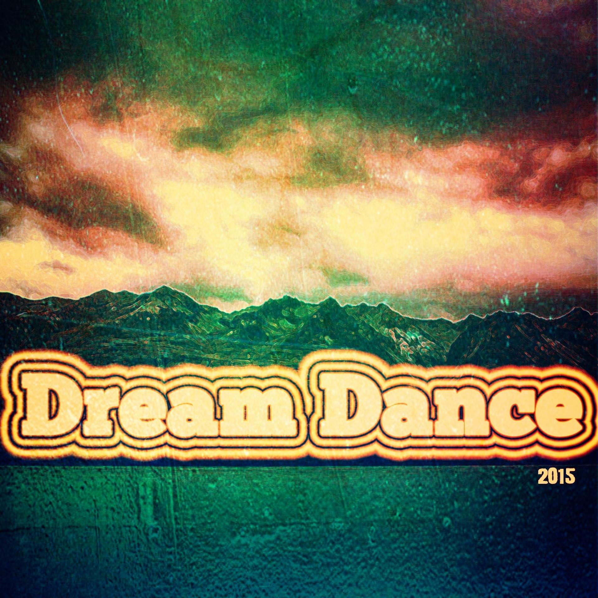 Постер альбома Dream Dance 2015