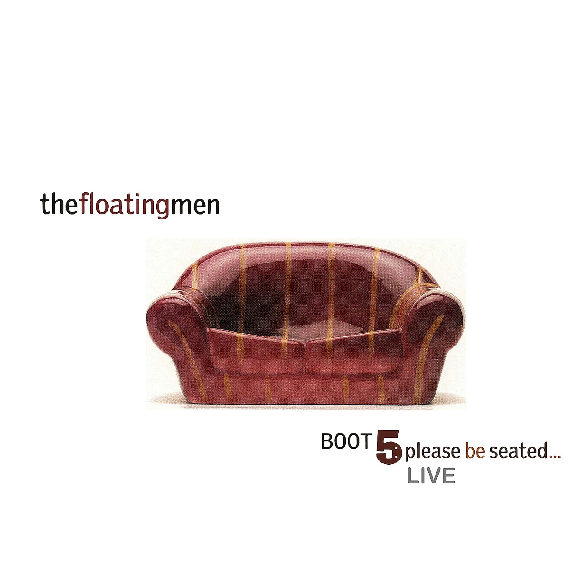 Постер альбома Boot 5: Please Be Seated (Live)