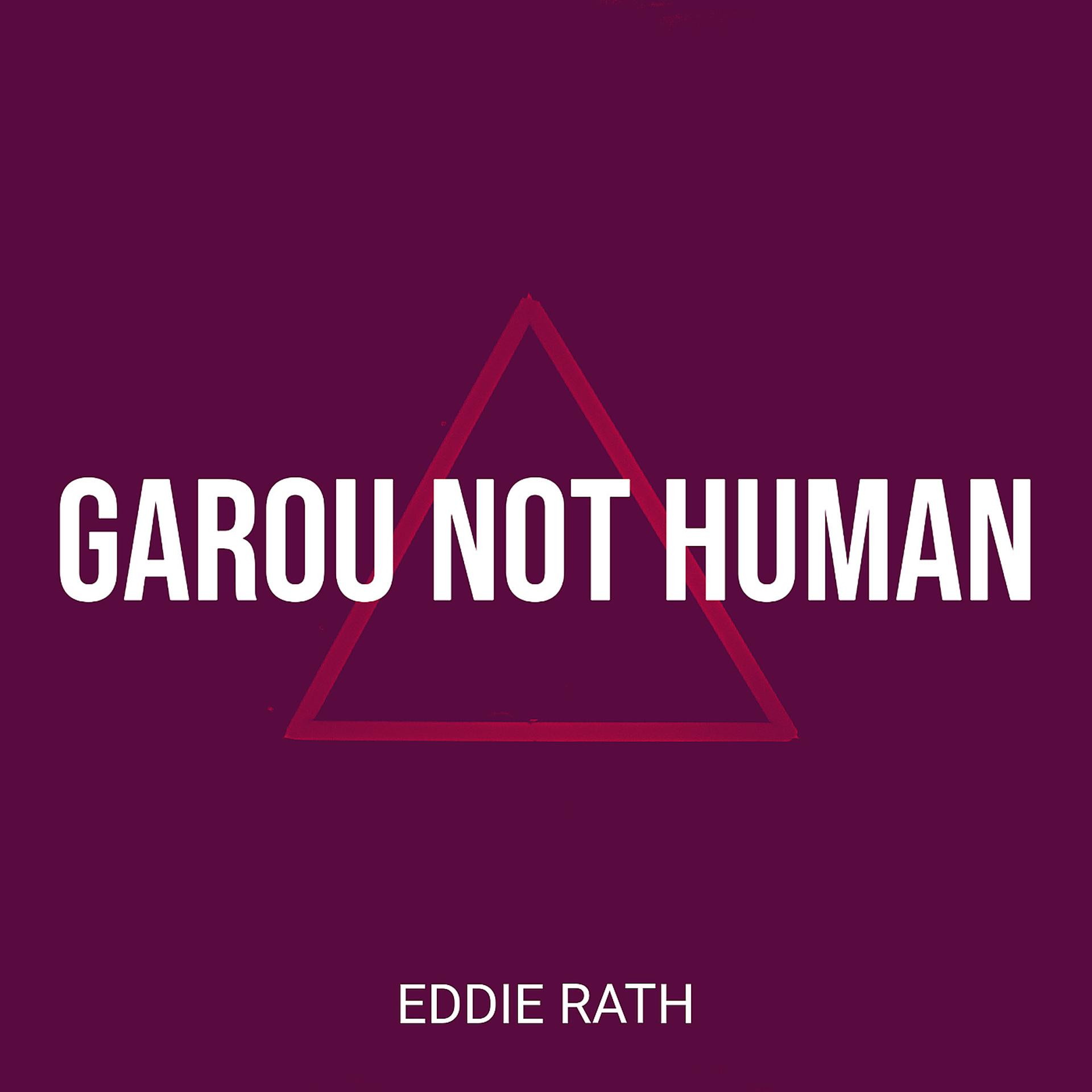Постер альбома Garou Not Human