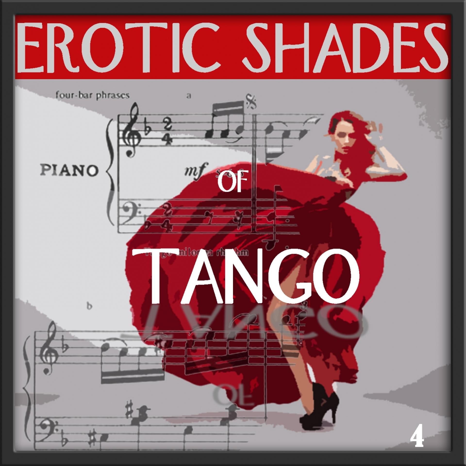 Постер альбома Erotic Shades of Tango, Vol. 4