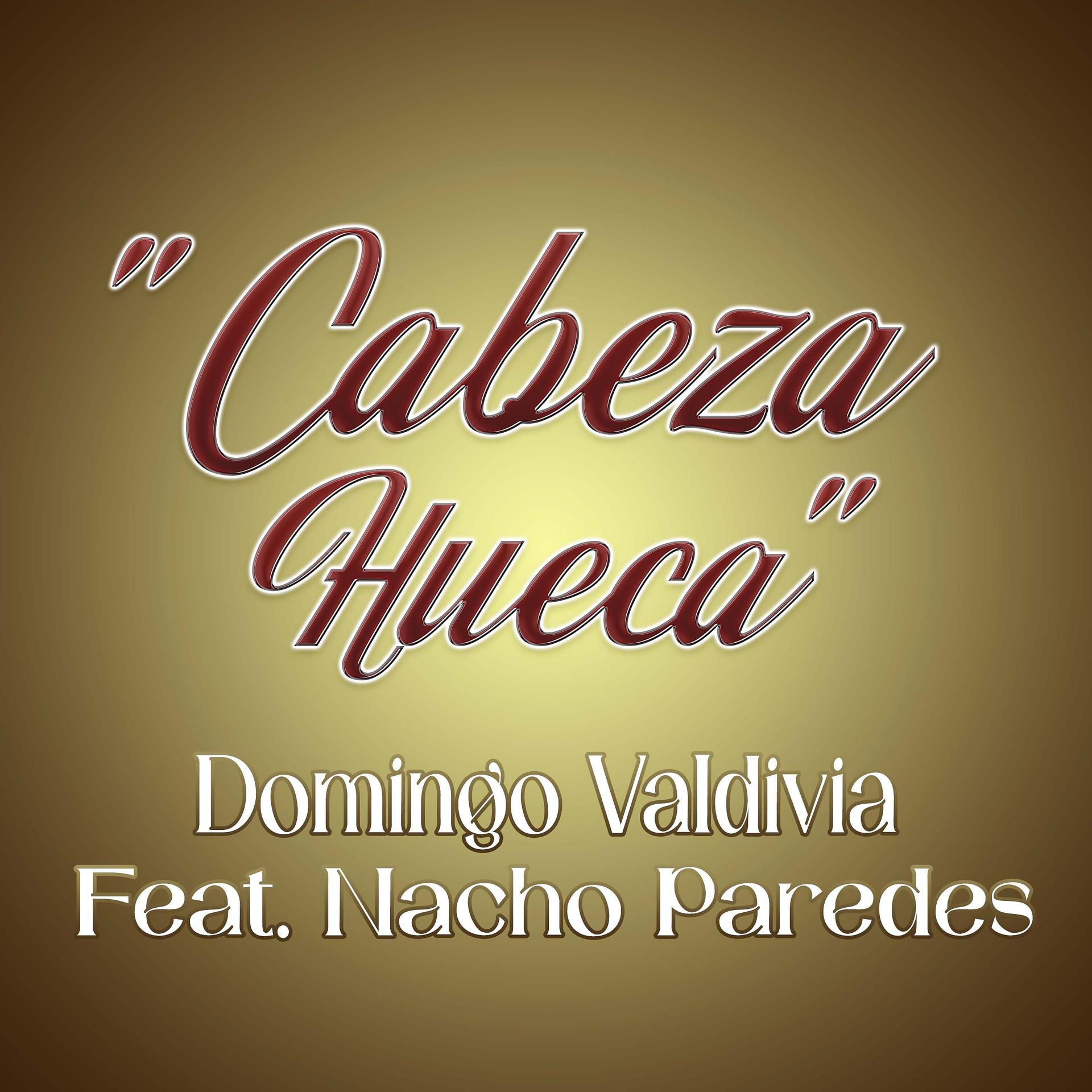 Постер альбома Cabeza Hueca