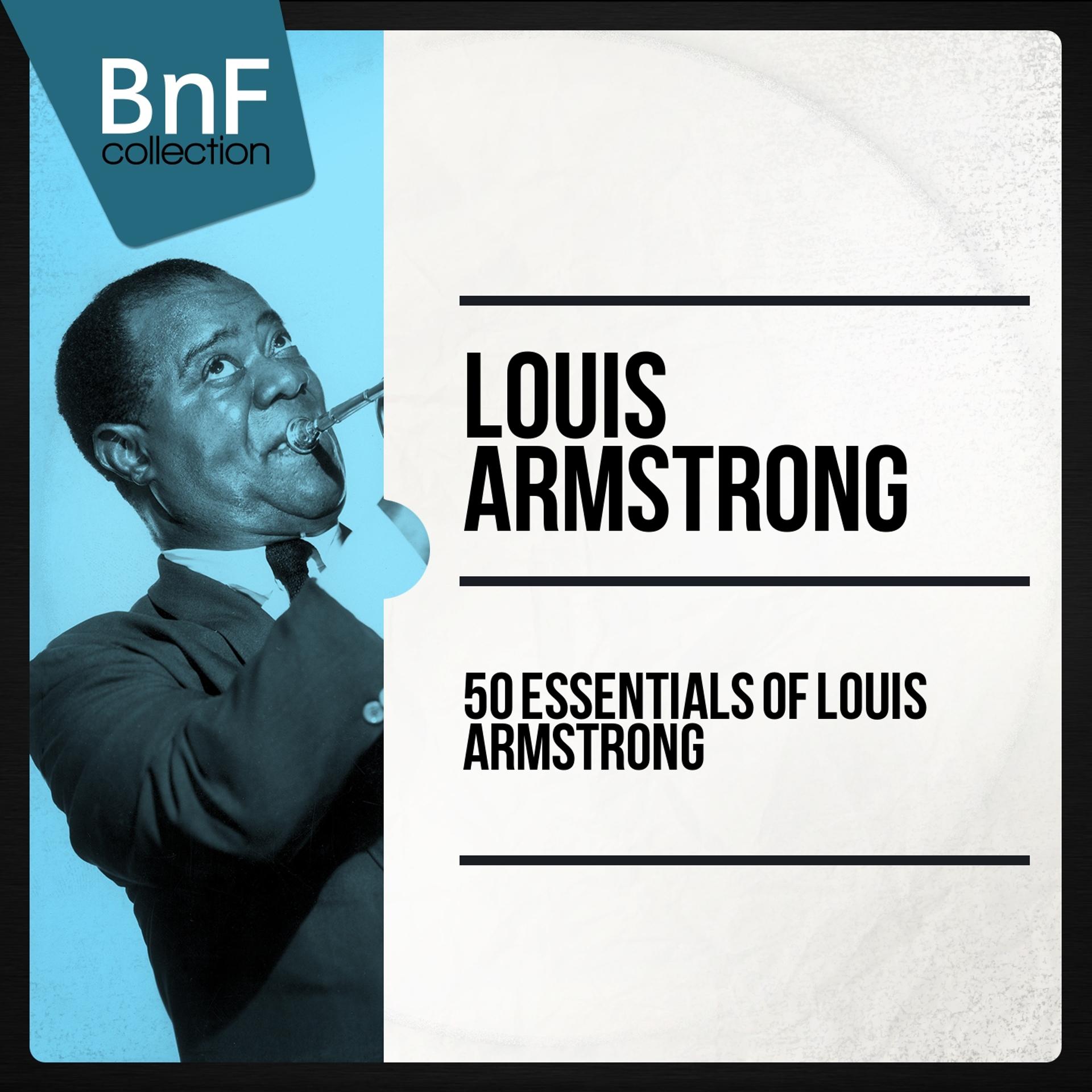 Постер альбома 50 Essentials of Louis Armstrong