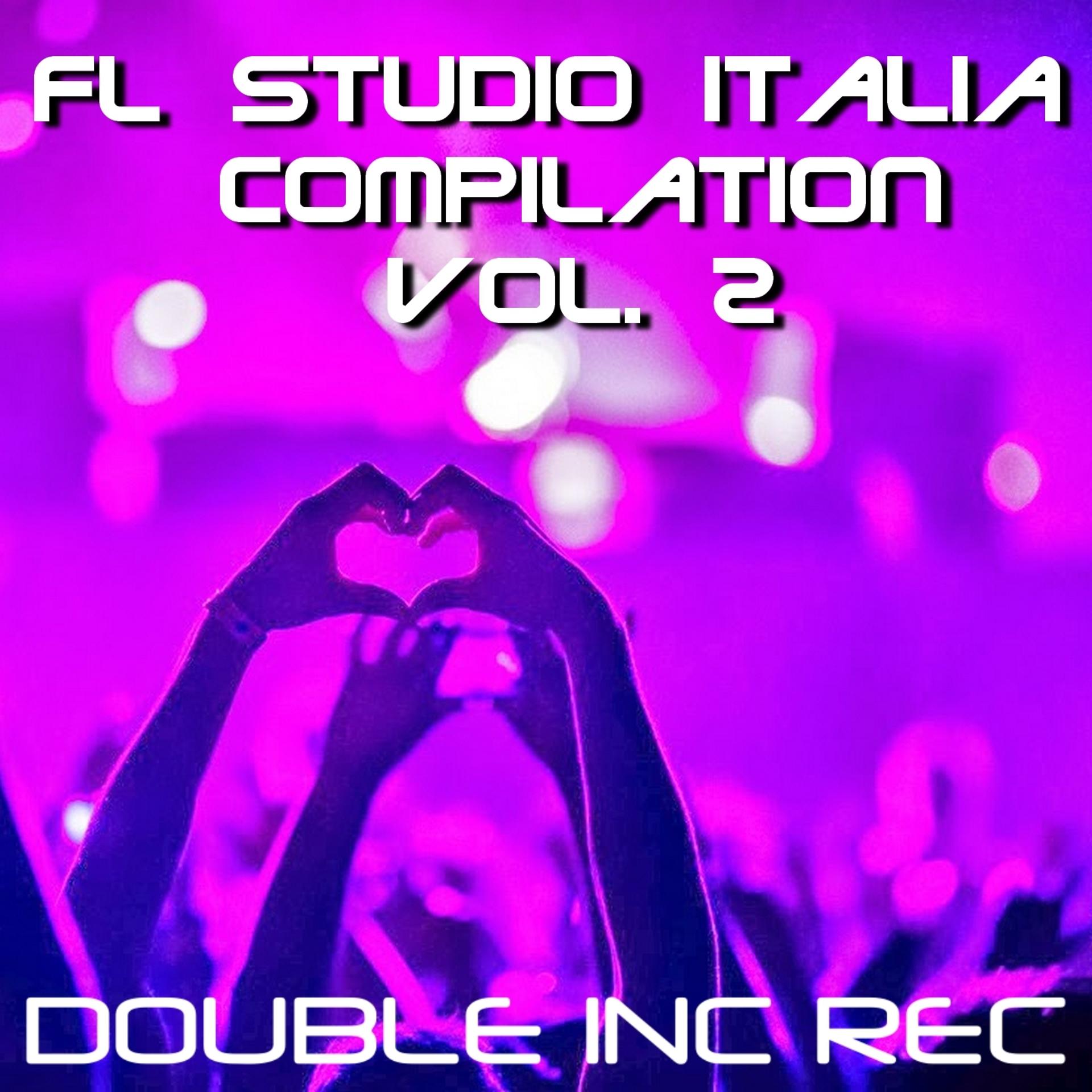 Постер альбома FL Studio Italia Compilation, Vol. 2