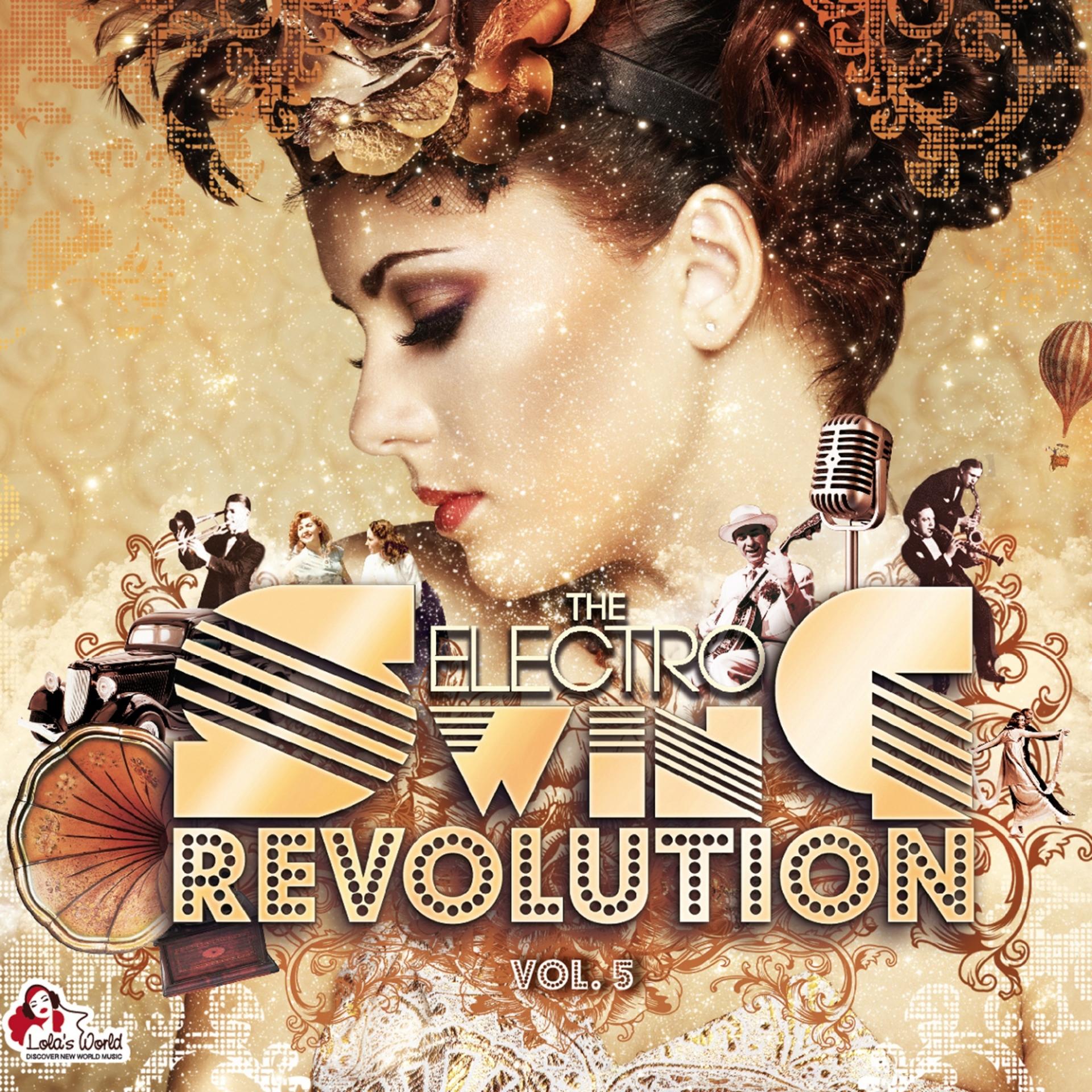 Постер альбома The Electro Swing Revolution, Vol. 5