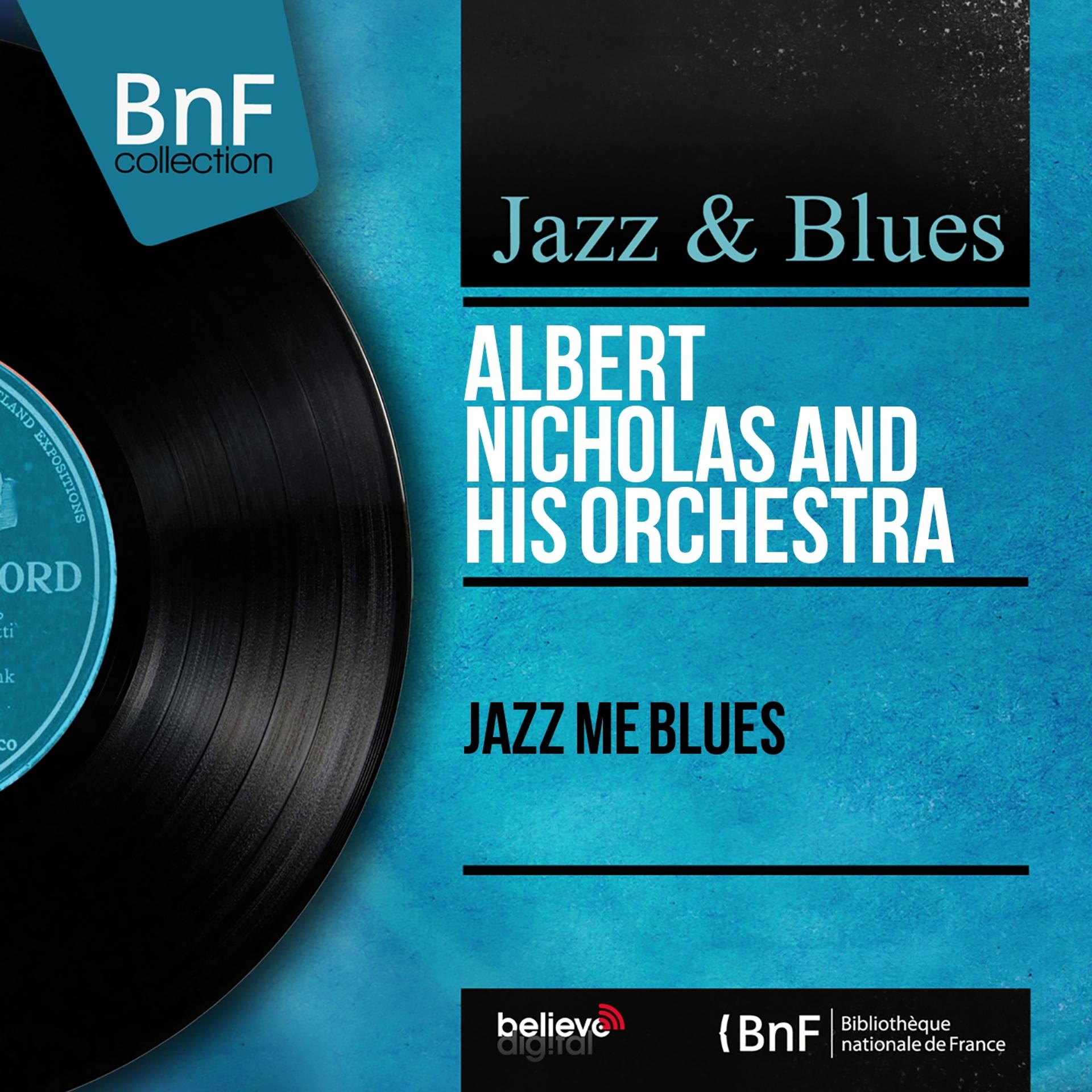 Постер альбома Jazz Me Blues (Mono Version)