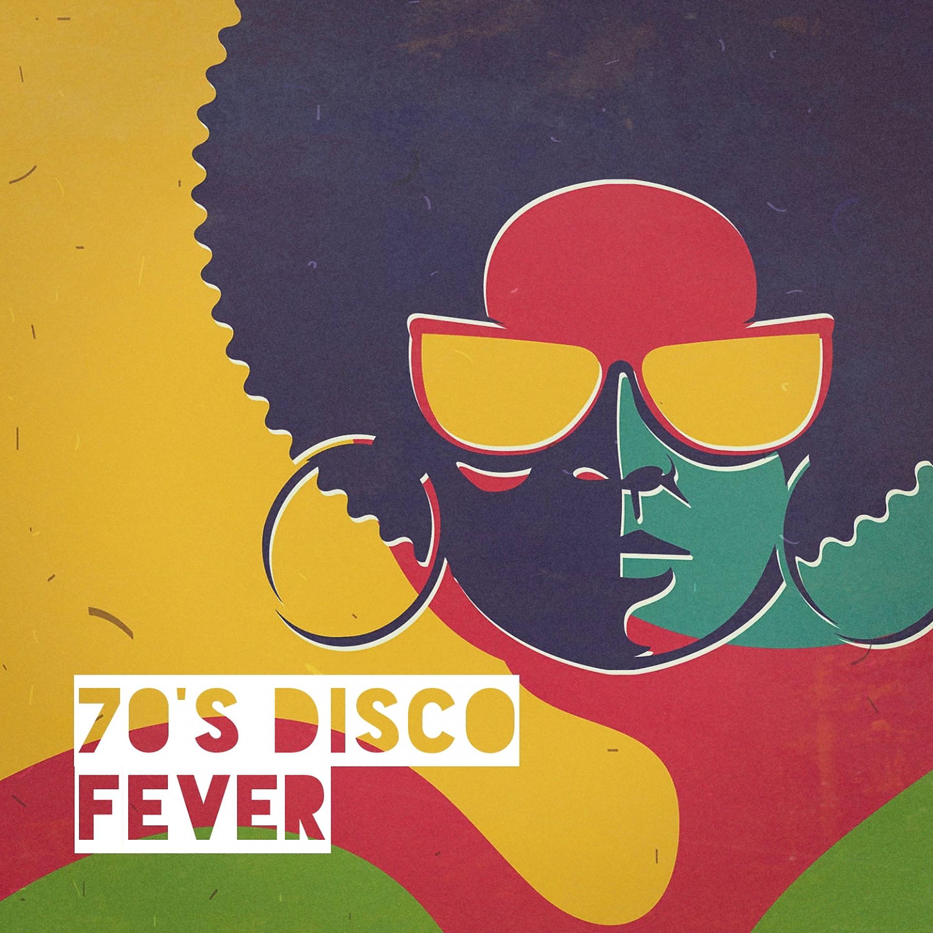 Постер альбома 70's Disco Fever