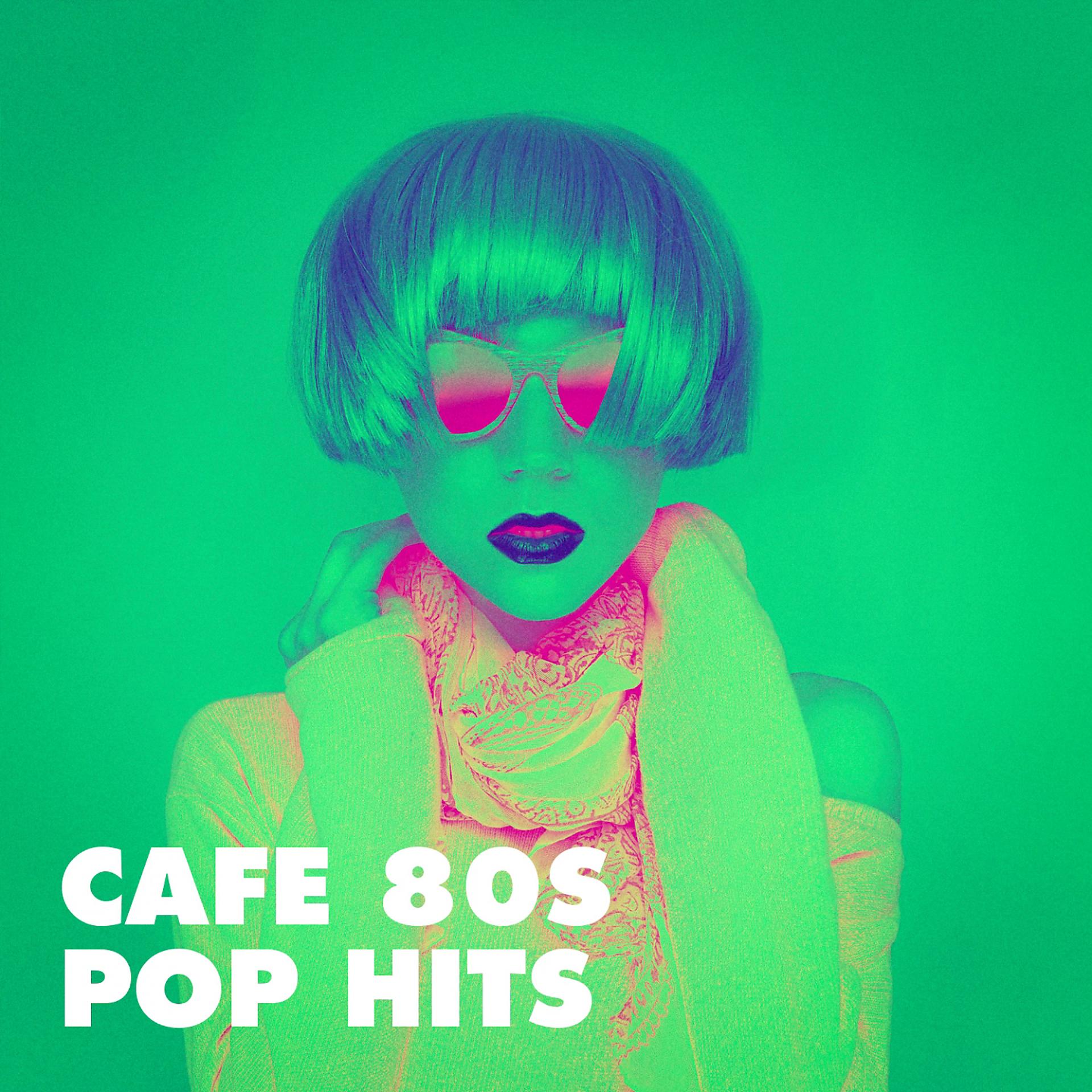 Постер альбома Café 80S Pop Hits