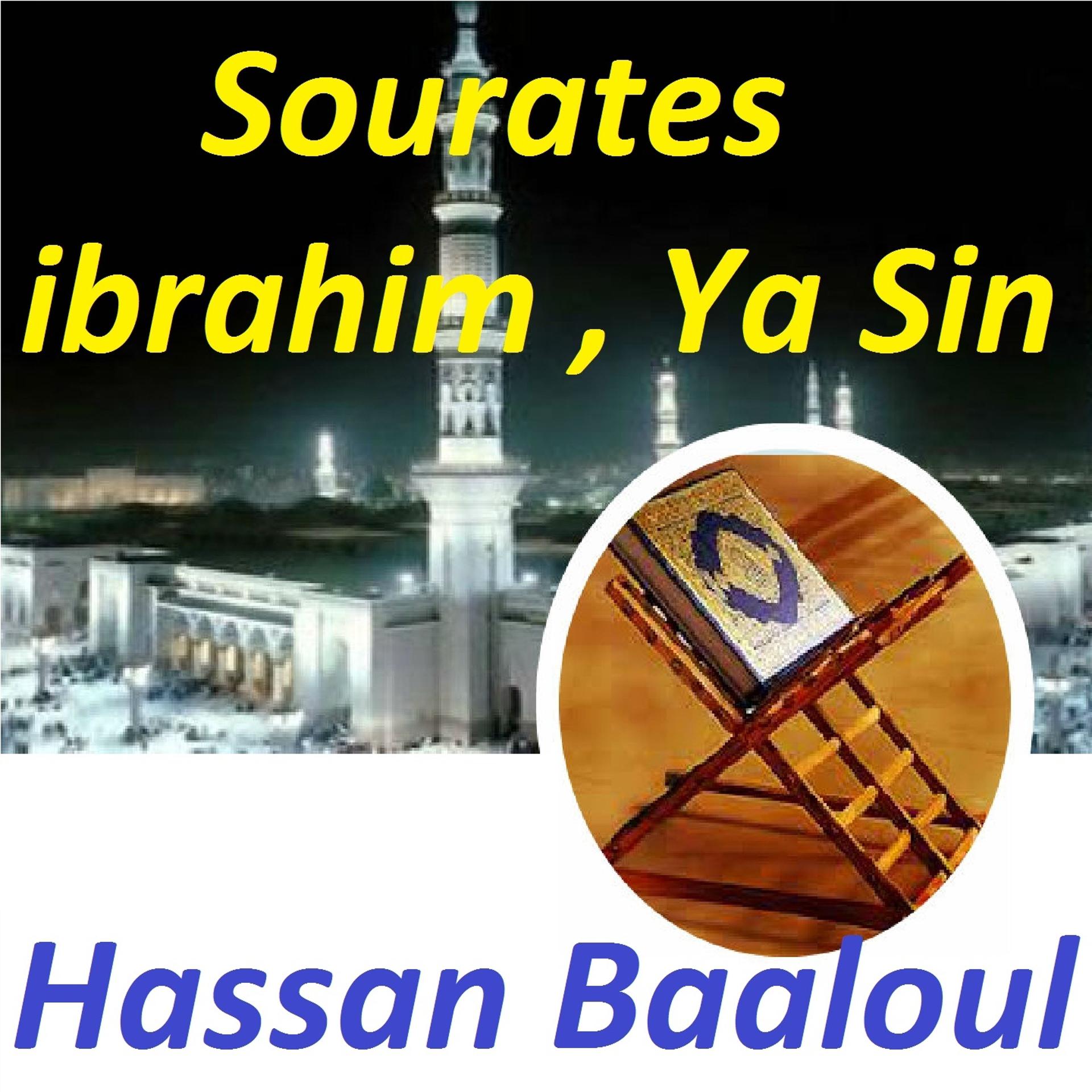 Постер альбома Sourates Ibrahim, Ya Sin