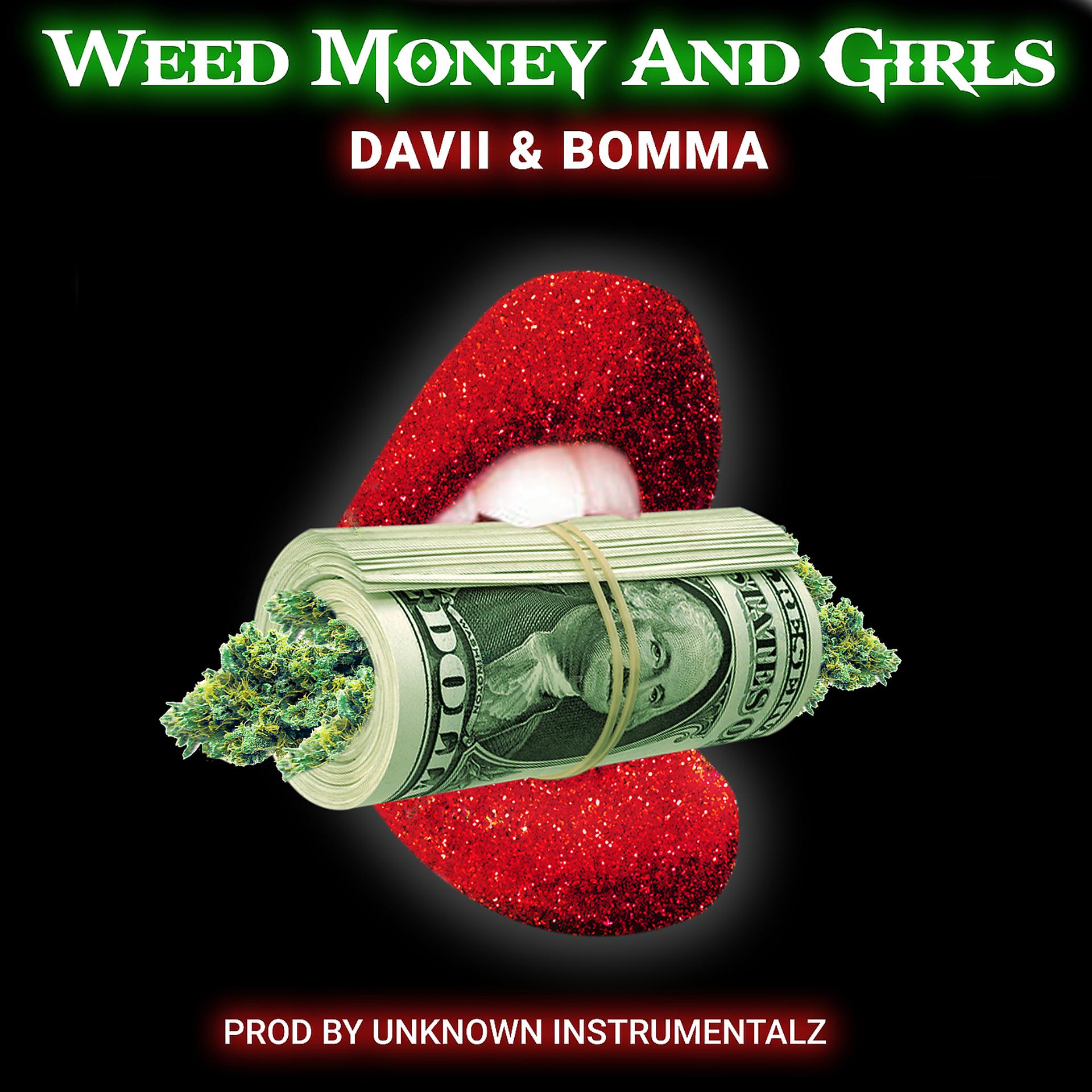 Постер альбома Weed Money and Girls