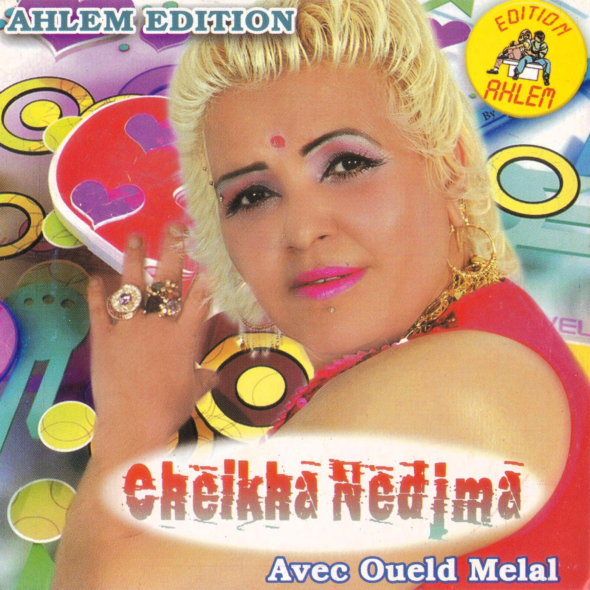 Постер альбома Cheikha Nedjma avec Oueld Melal