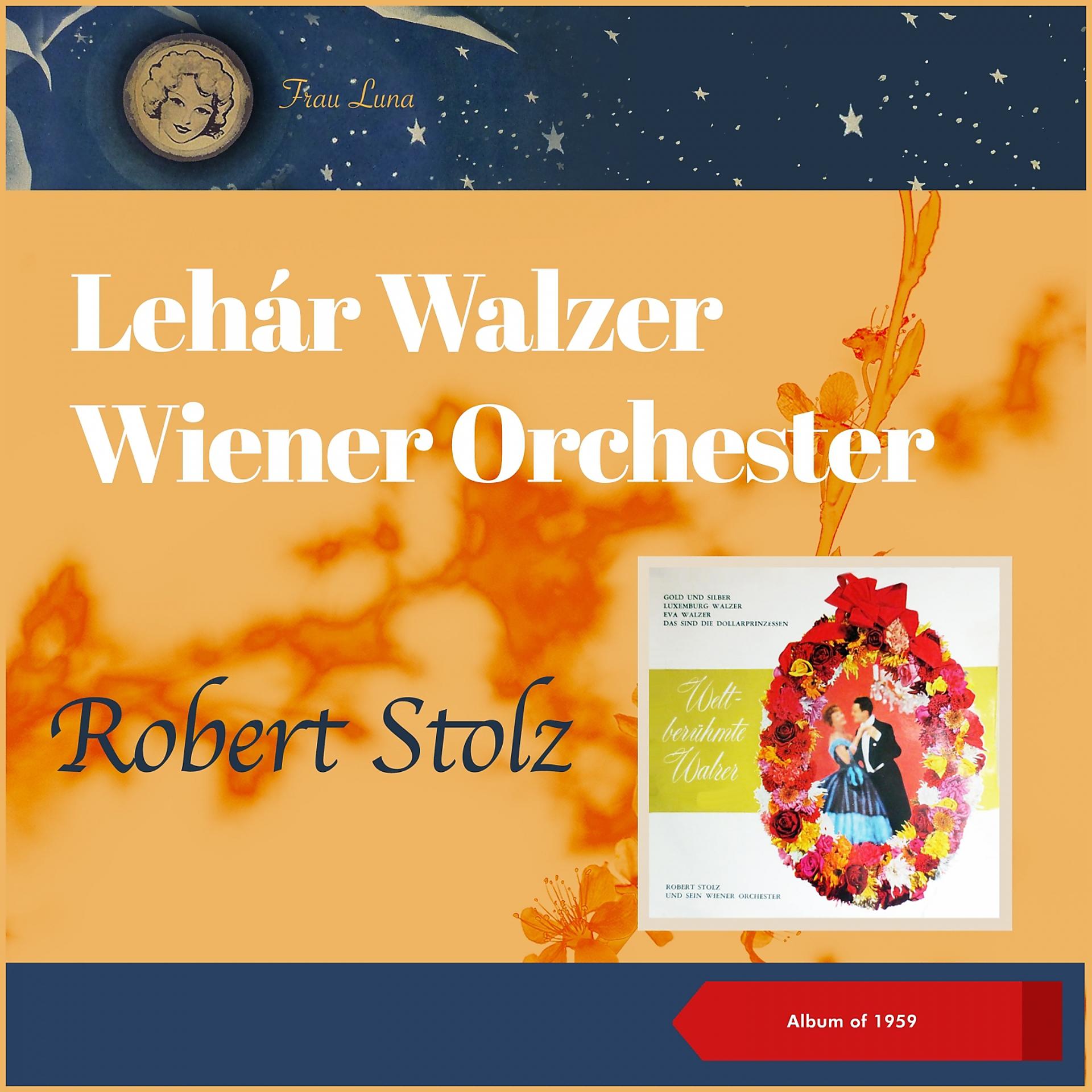 Постер альбома Lehár Walzer