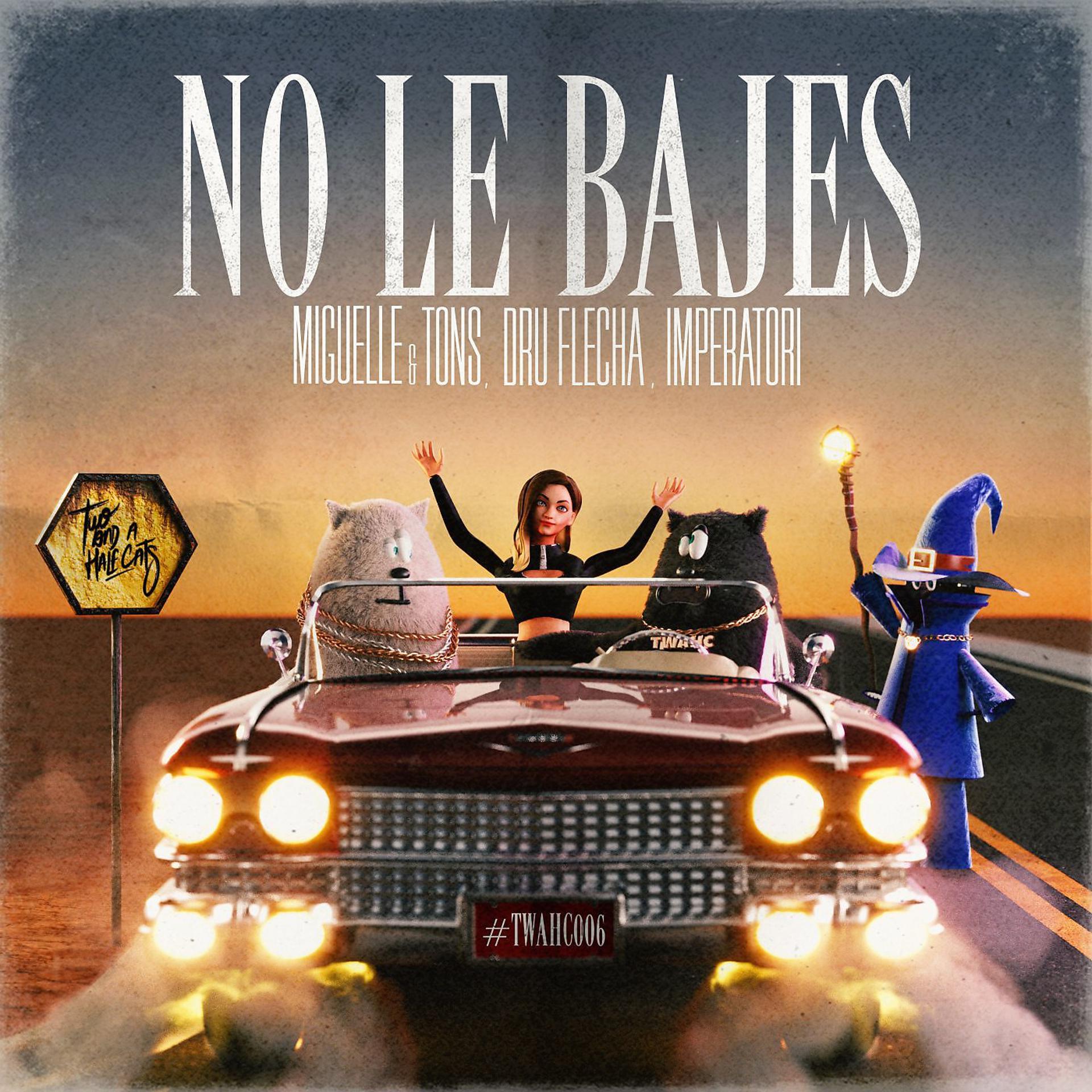 Постер альбома No Le Bajes