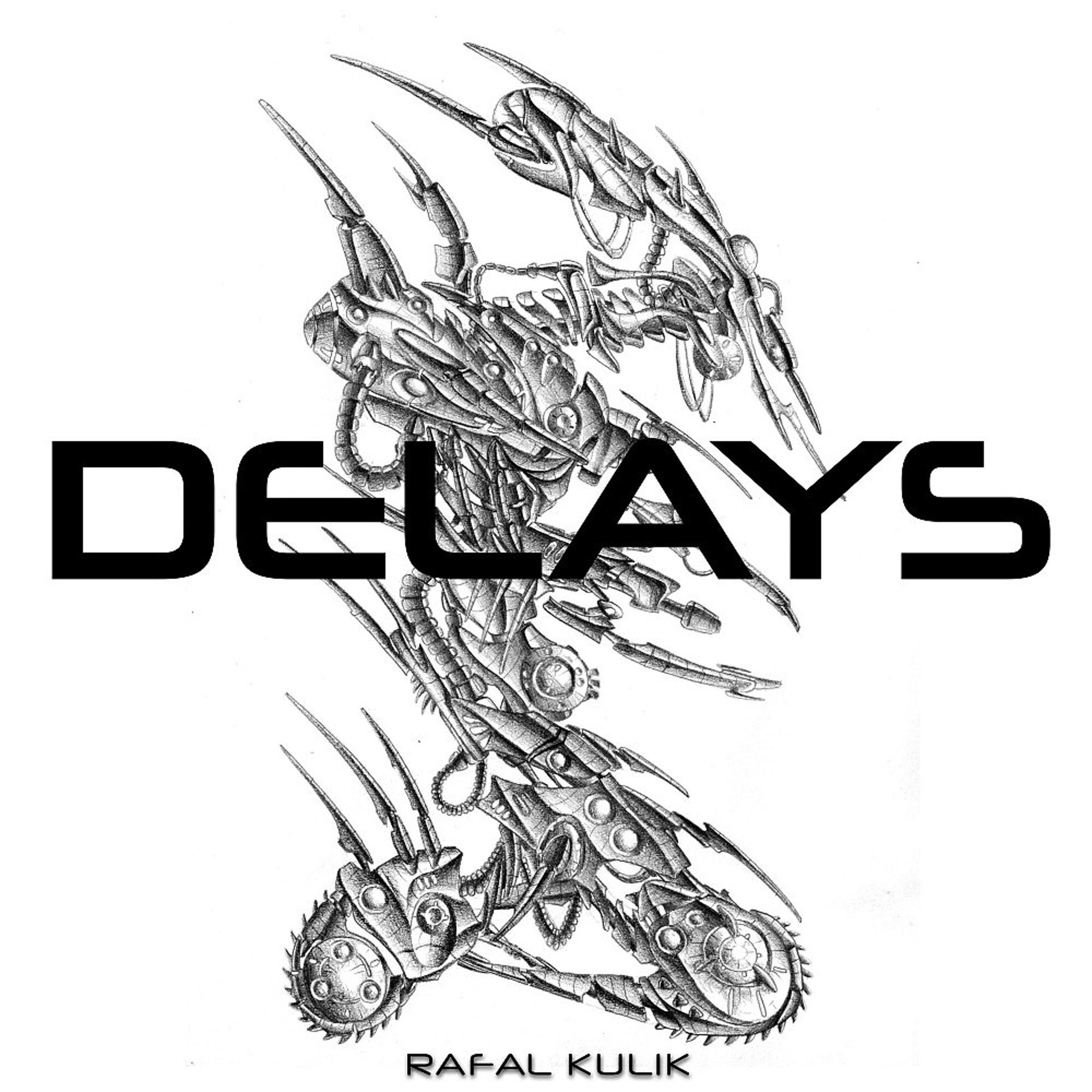Постер альбома Delays