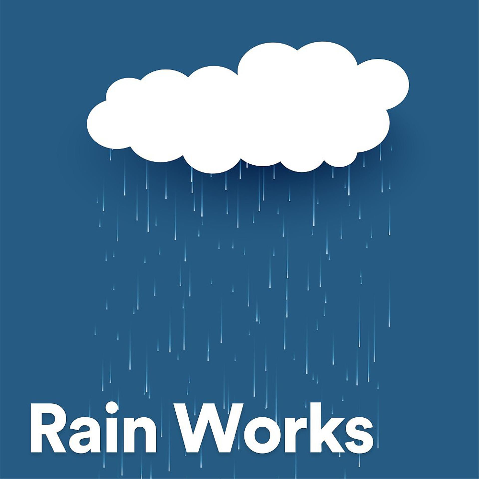 Постер альбома Rain Works