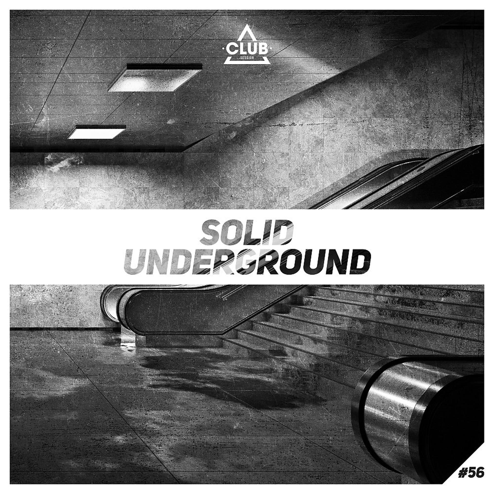 Постер альбома Solid Underground, Vol. 56