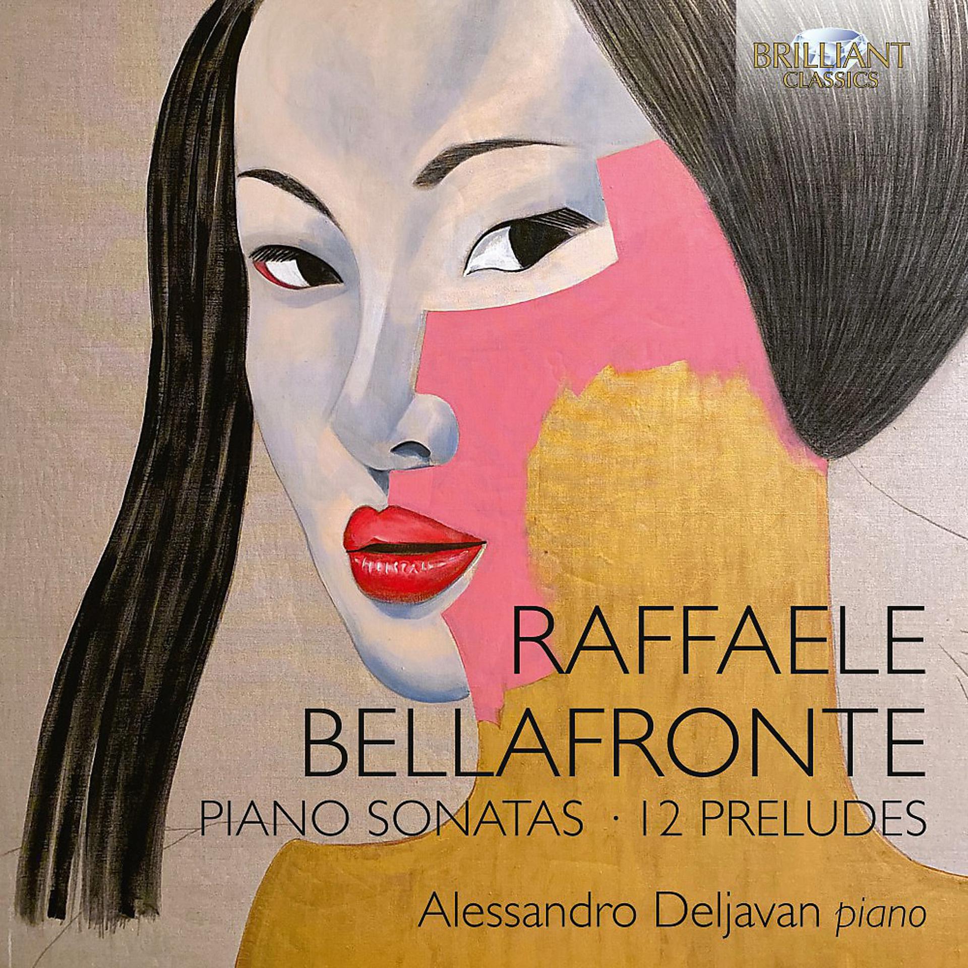 Постер альбома Bellafronte: Piano Sonatas, 12 Preludes