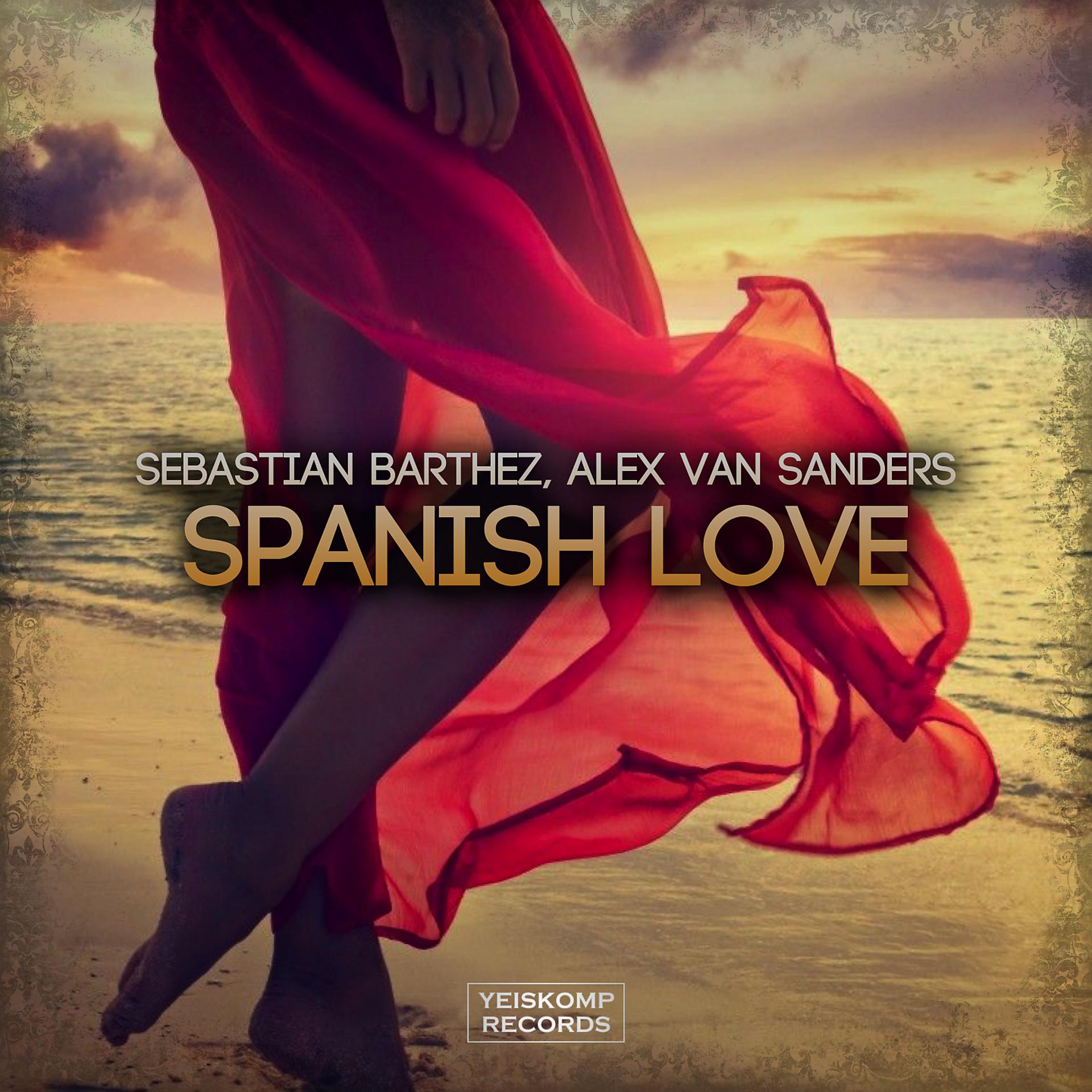 Постер альбома Spanish Love