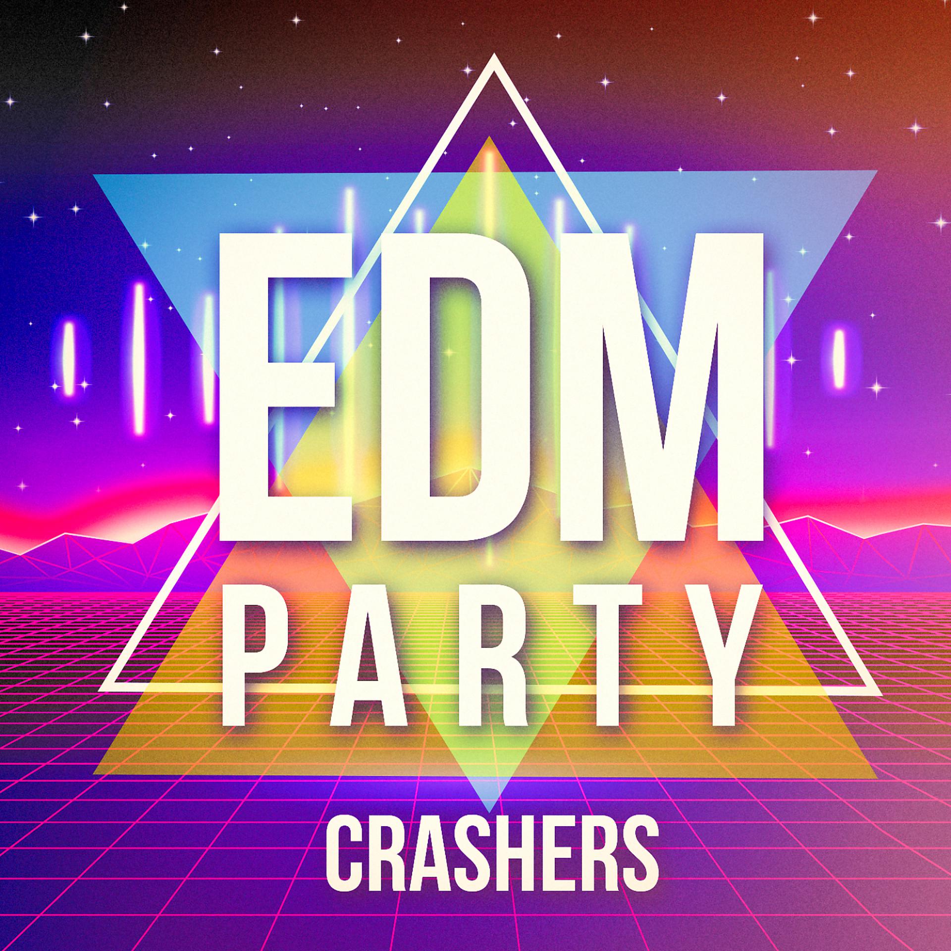 Постер альбома EDM Party Crashers