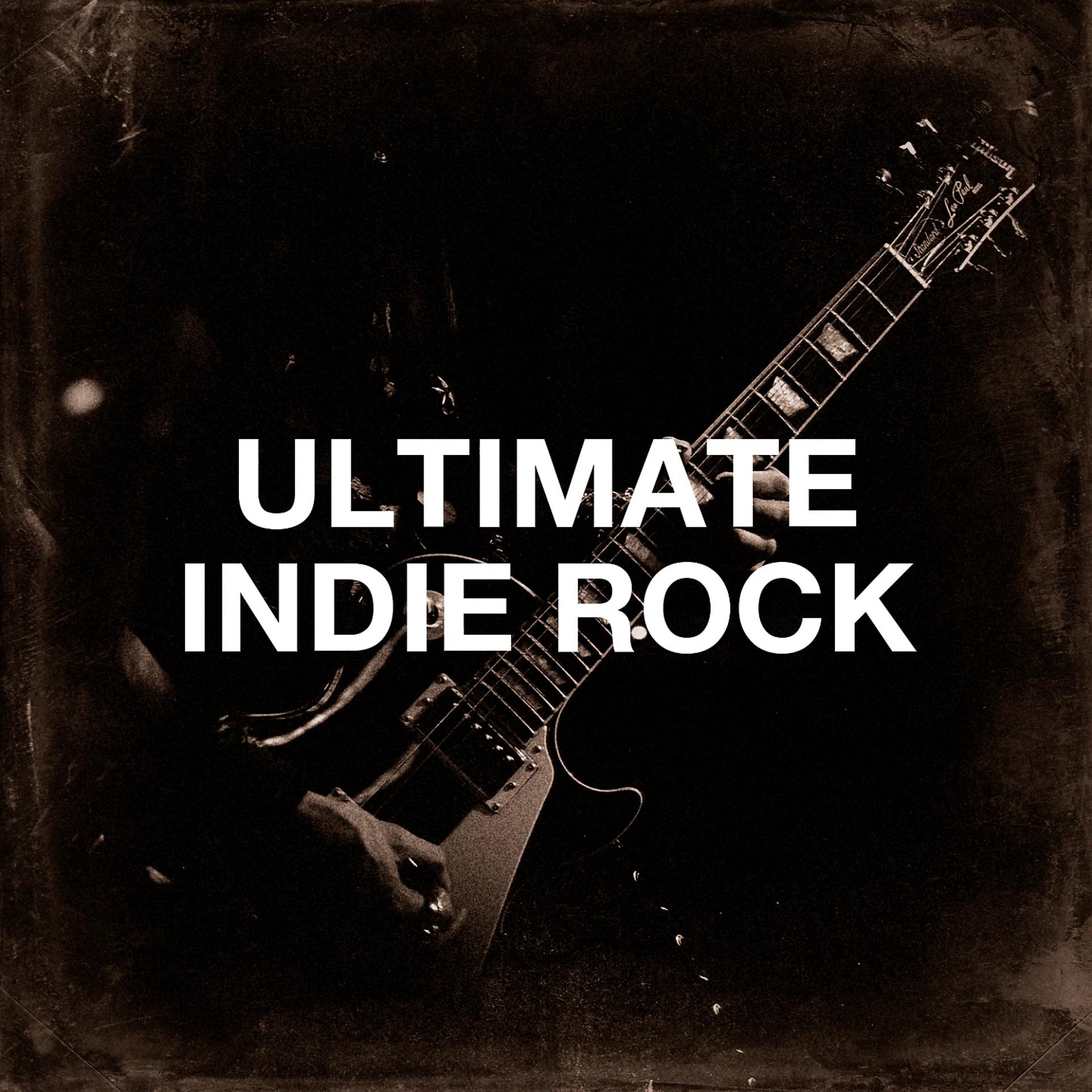 Постер альбома Ultimate Indie Rock