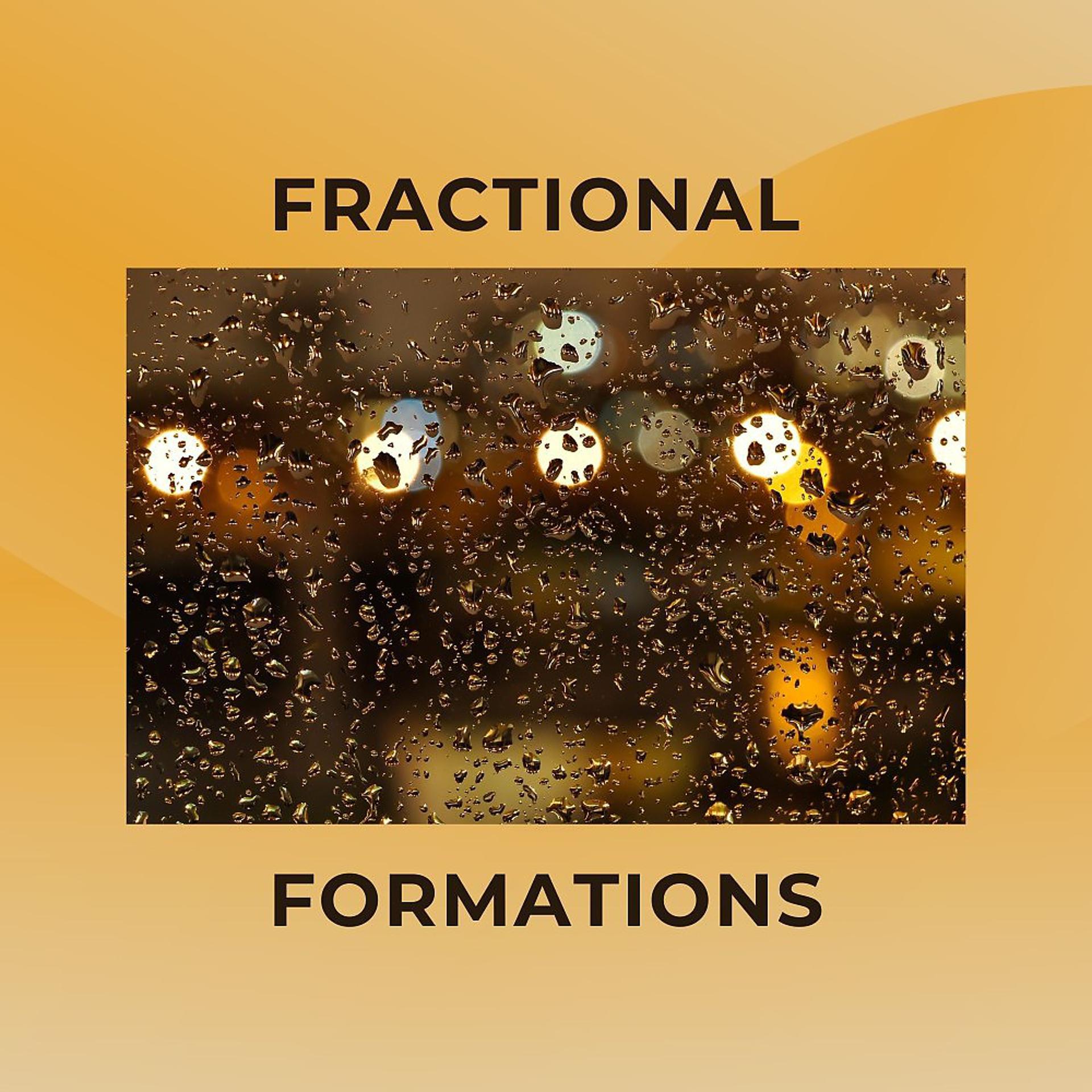 Постер альбома Fractional Formations