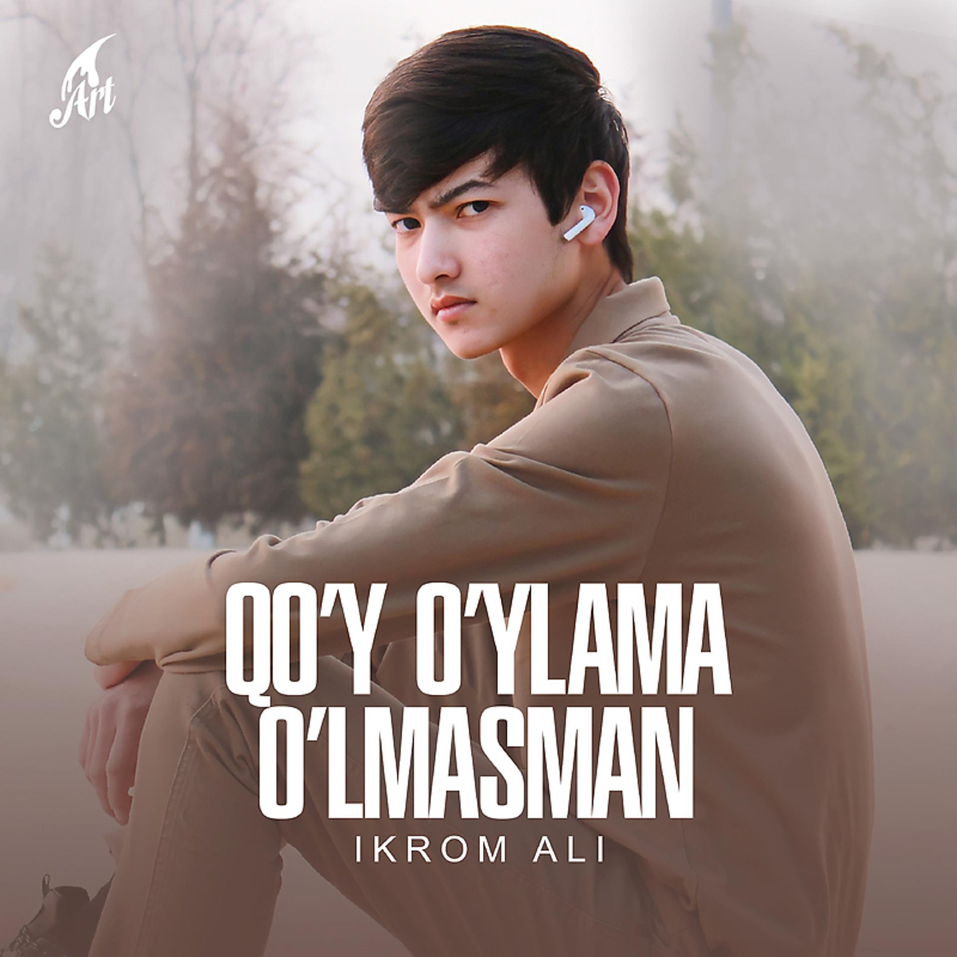 Постер альбома Qo'y O'ylama O'lmasman