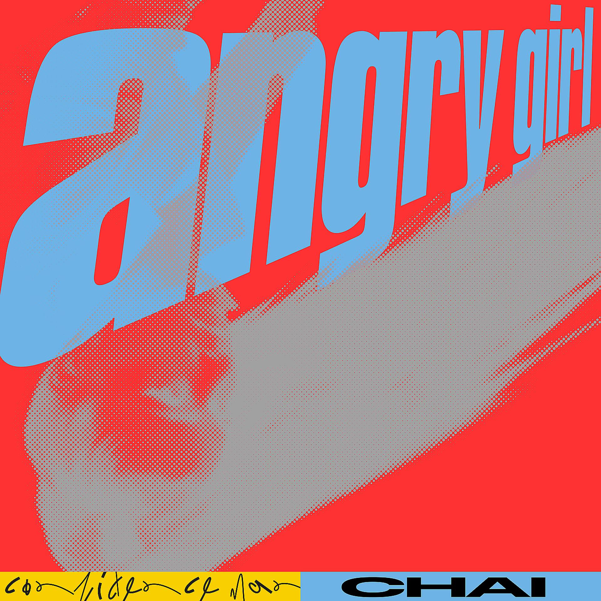 Постер альбома Angry Girl (CHAI Version)
