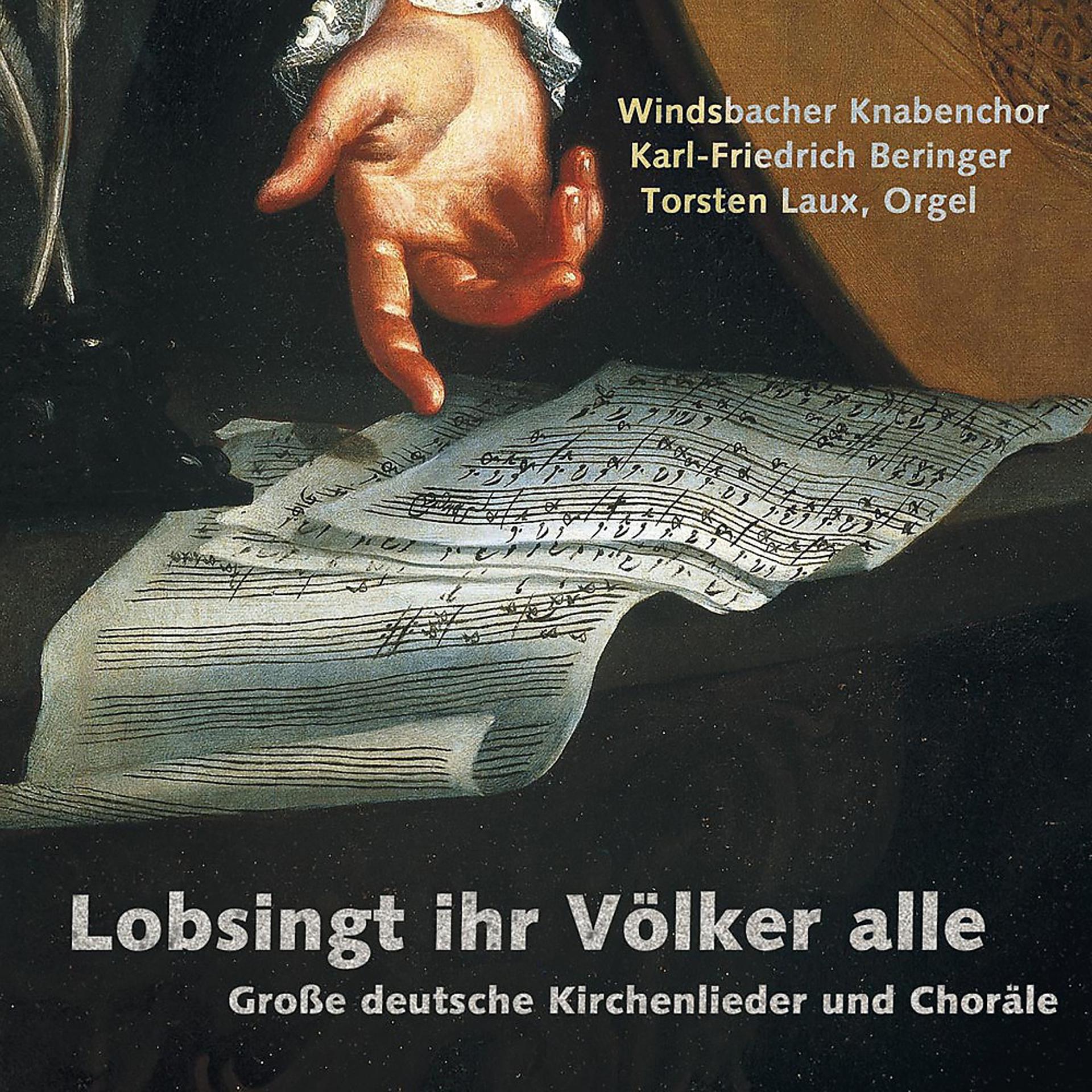 Постер альбома Windsbacher Knabenchor: Große deutsche Kirchenlieder und Choräle