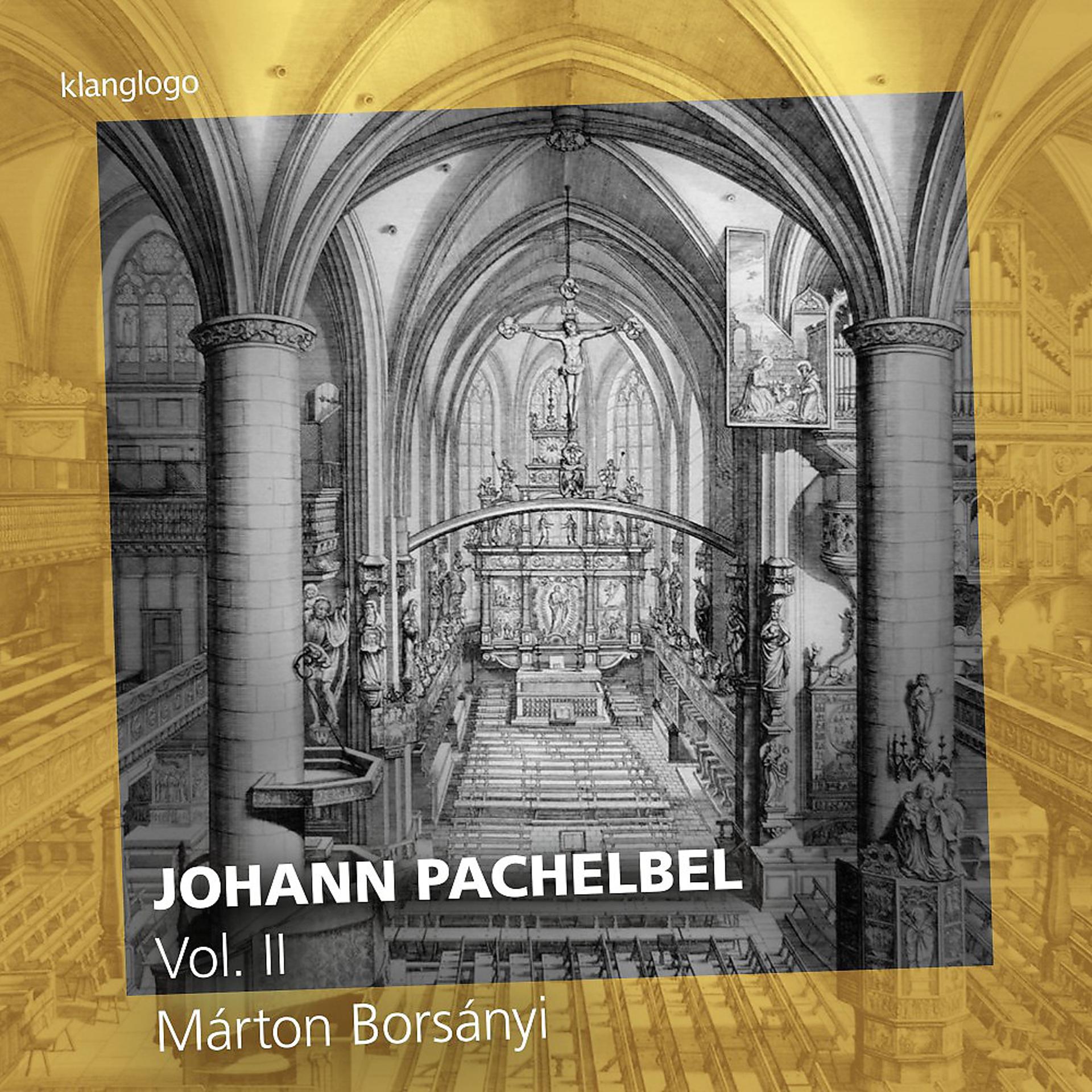 Постер альбома Johann Pachelbel: Works für Harpsichord and Organ