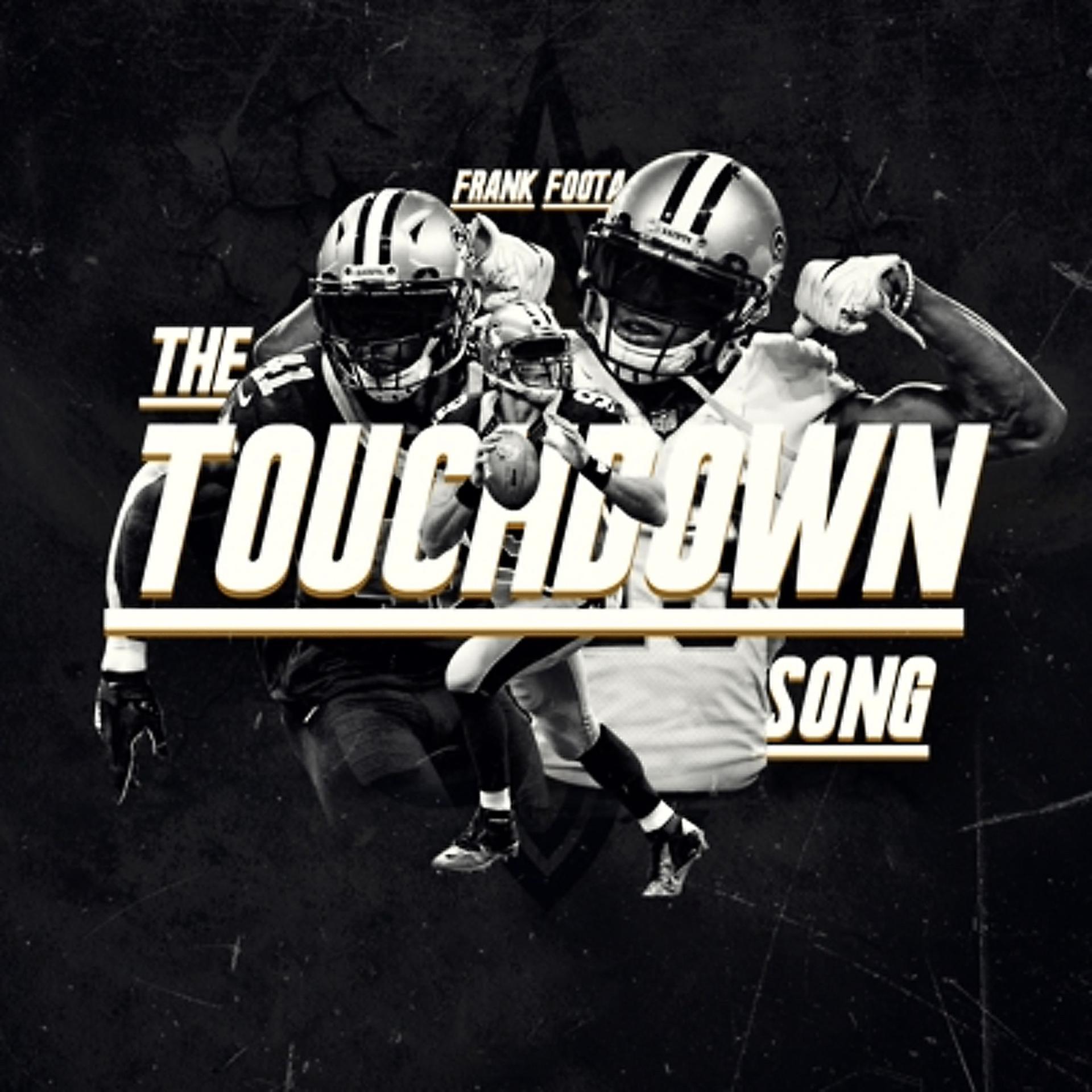Постер альбома The Touchdown Song