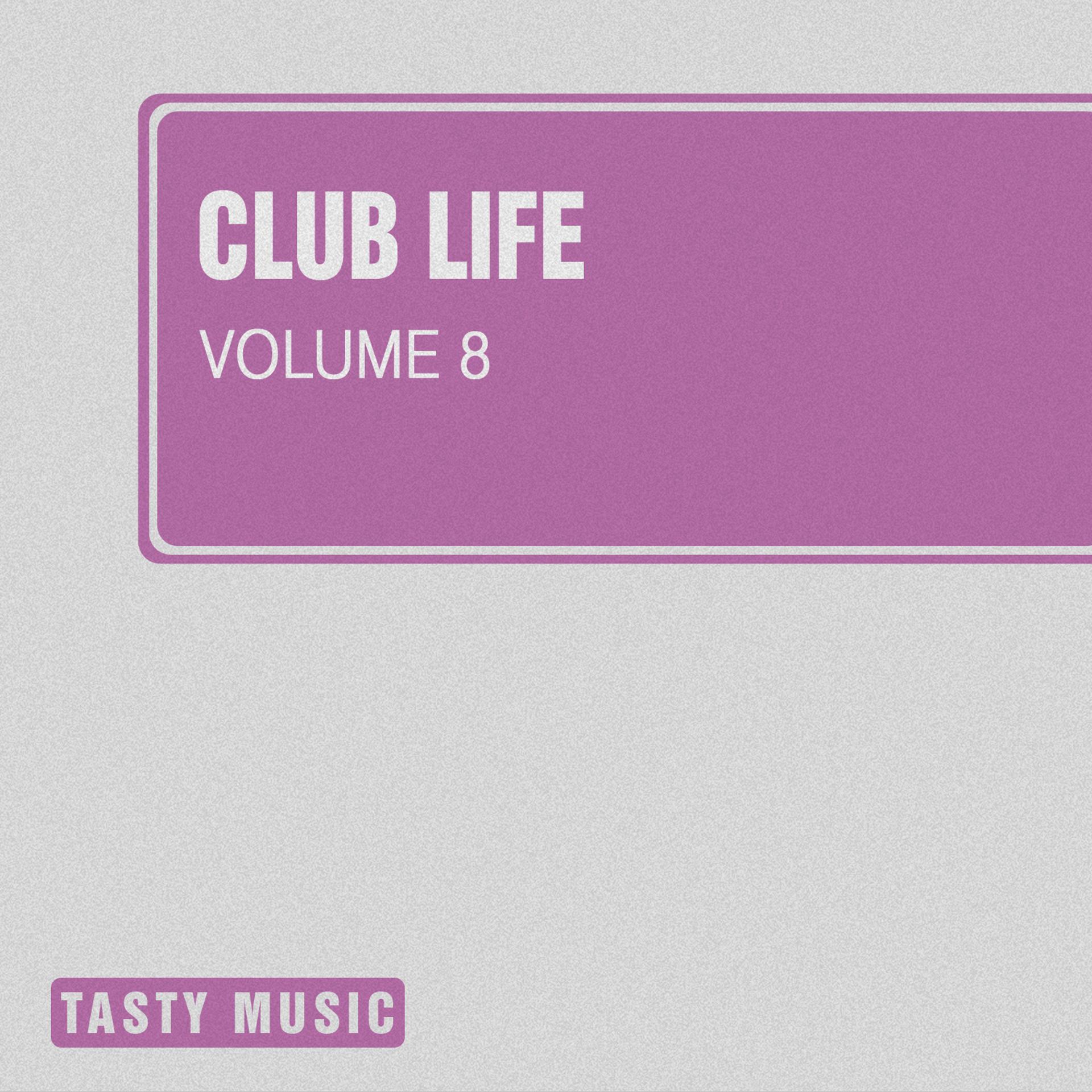 Постер альбома Club Life, Vol. 8