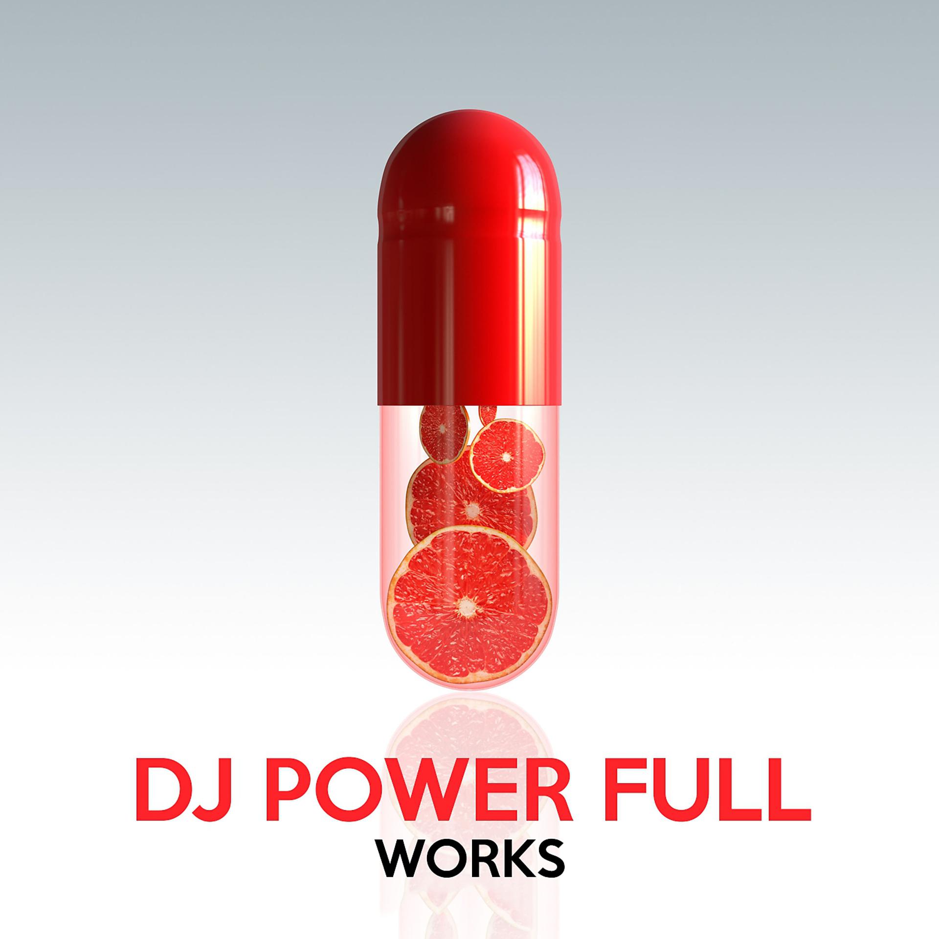 Постер альбома DJ Power Full Works