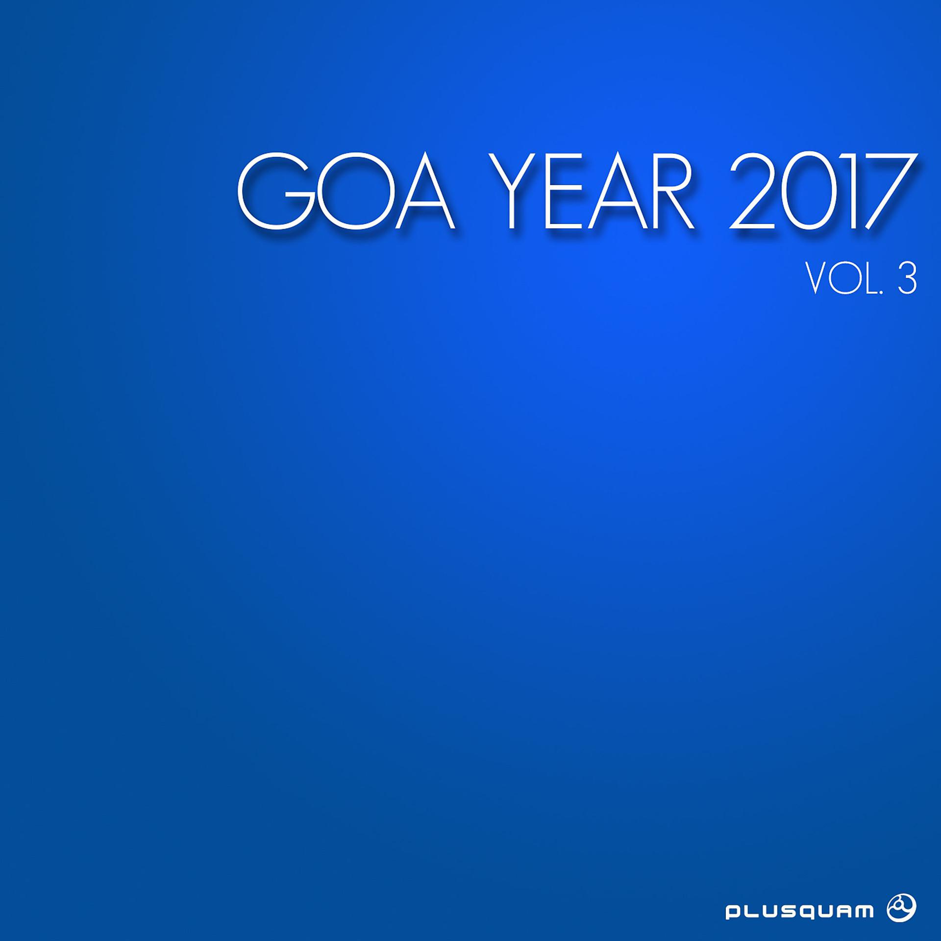 Постер альбома Goa Year 2017, Vol. 3