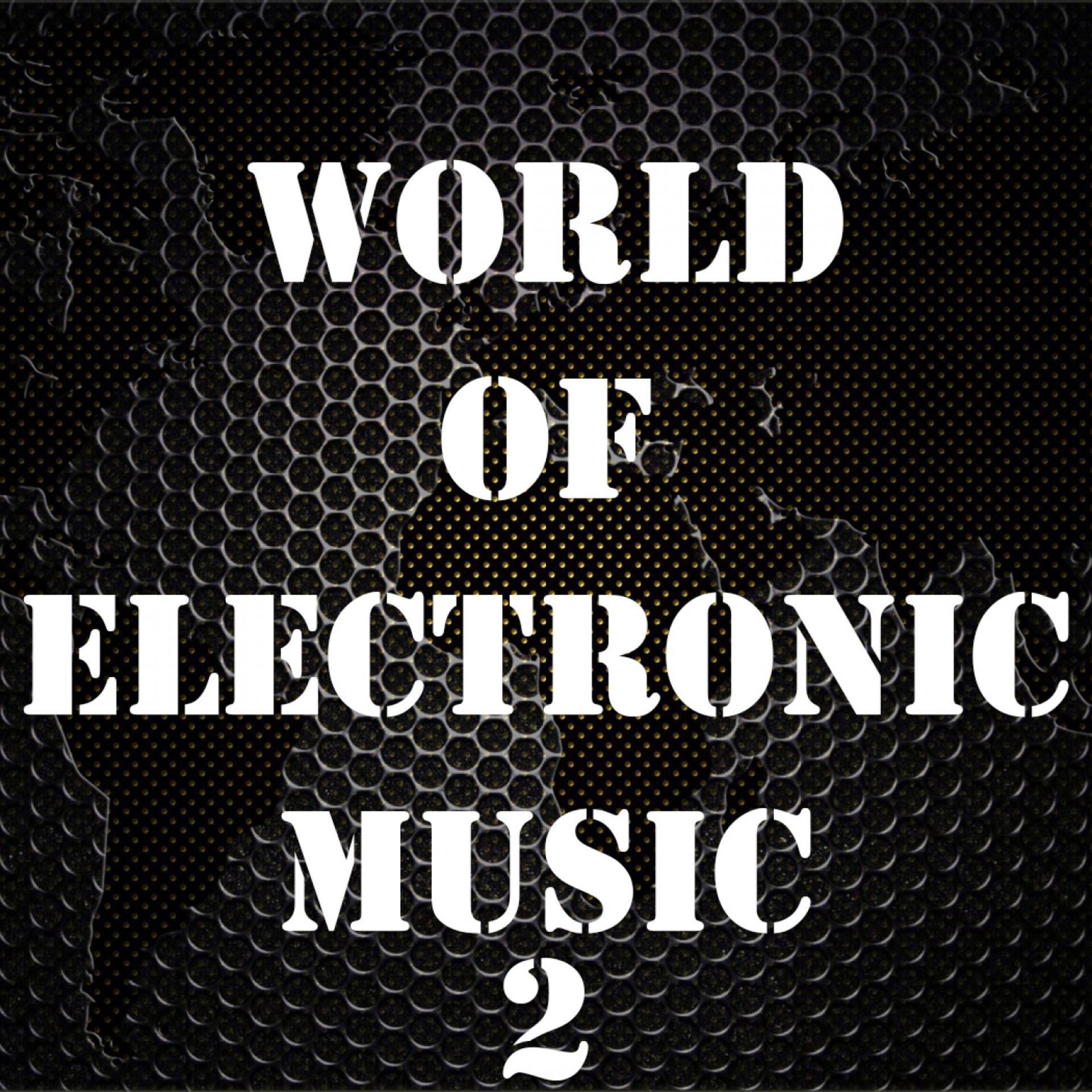 Постер альбома World of Electronic Music, Vol. 2