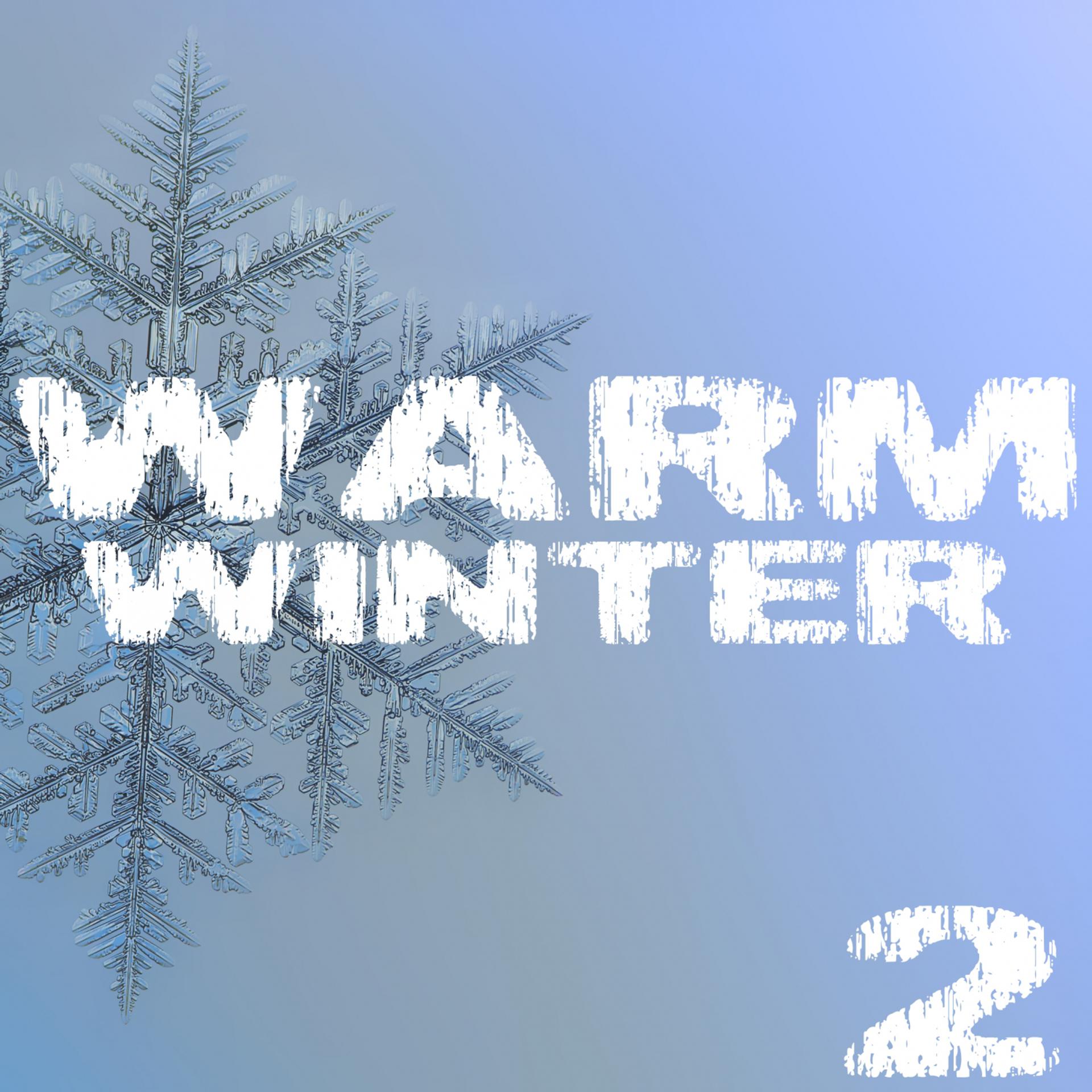 Постер альбома Warm Winter, Vol. 3