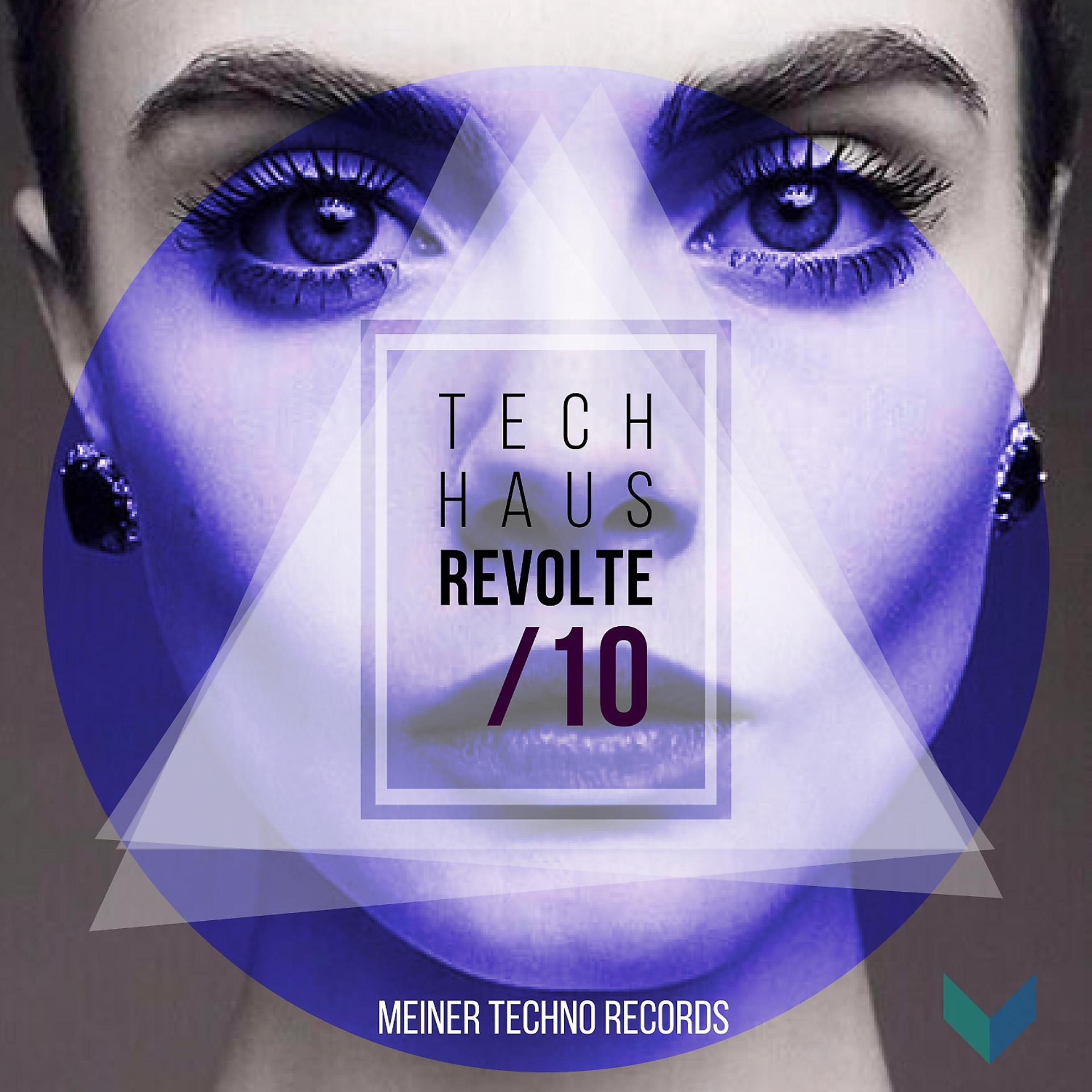 Постер альбома Tech-Haus Revolte 10