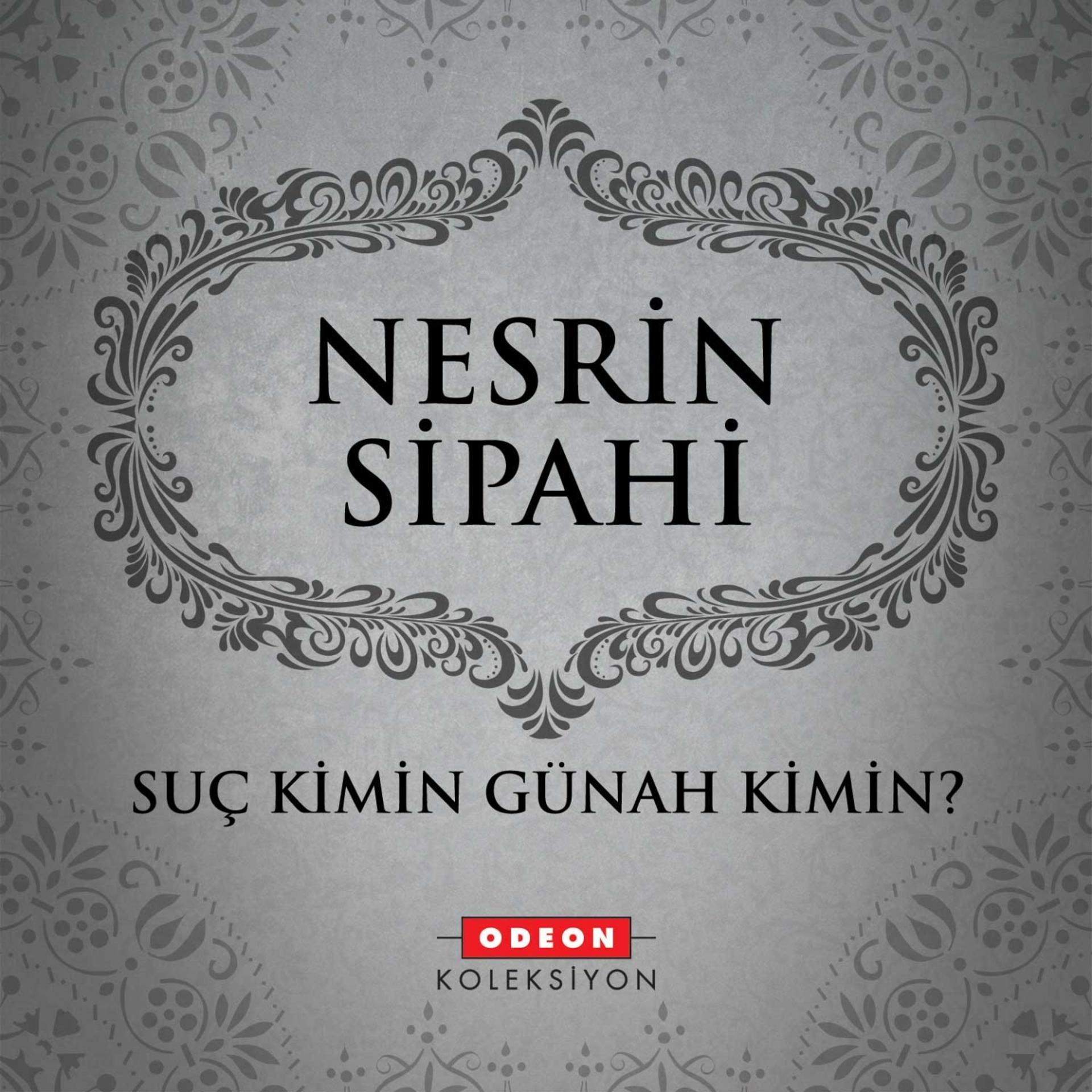 Постер альбома Suç Kimin Günah Kimin?