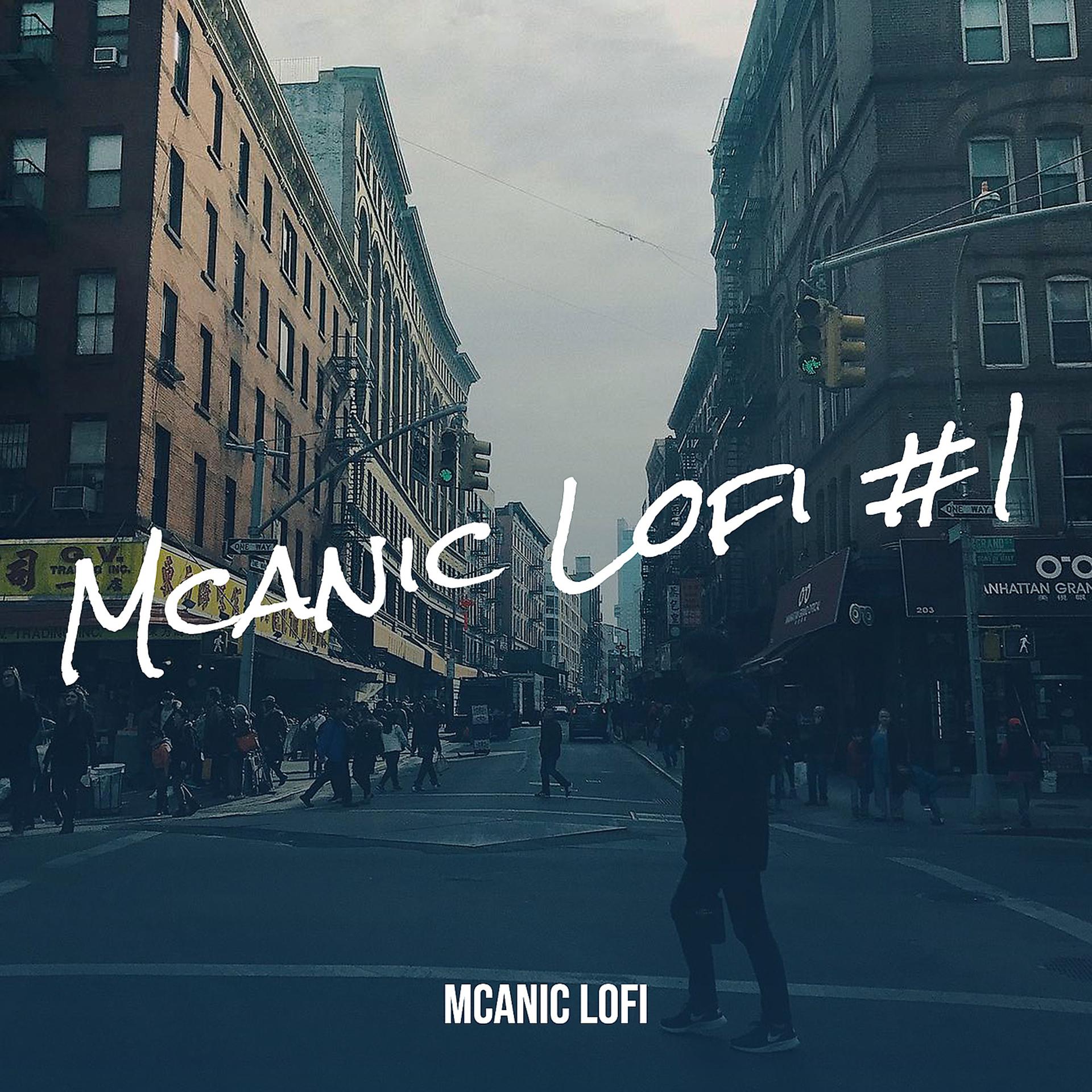 Постер альбома Mcanic Lofi #1