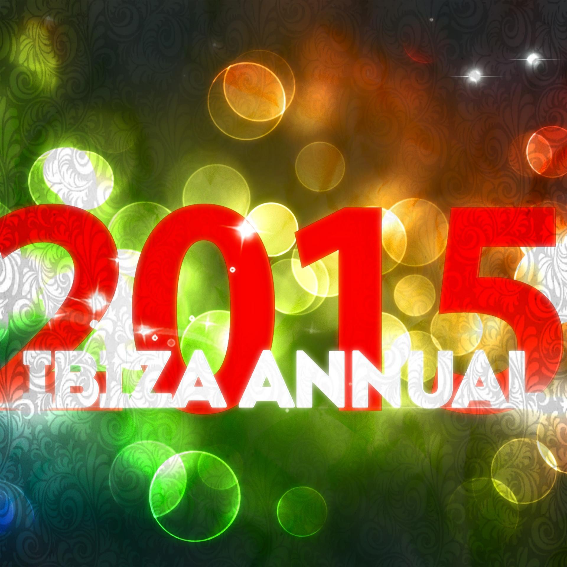 Постер альбома Ibiza Annual 2015 (54 Dance Songs Electro House Opening Party Ibiza DJ Club 2015)