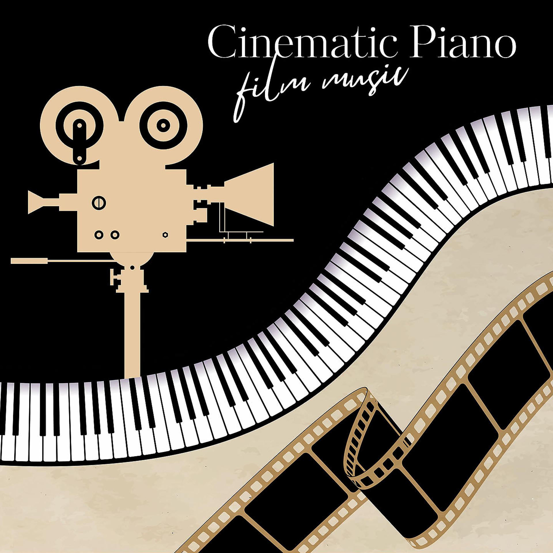Постер альбома Cinematic Piano: Film Music