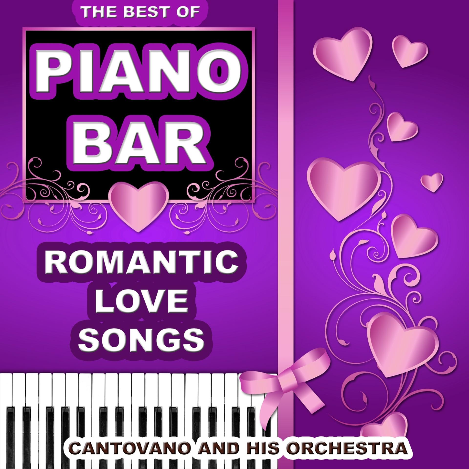 Постер альбома Piano Bar: The Best Of