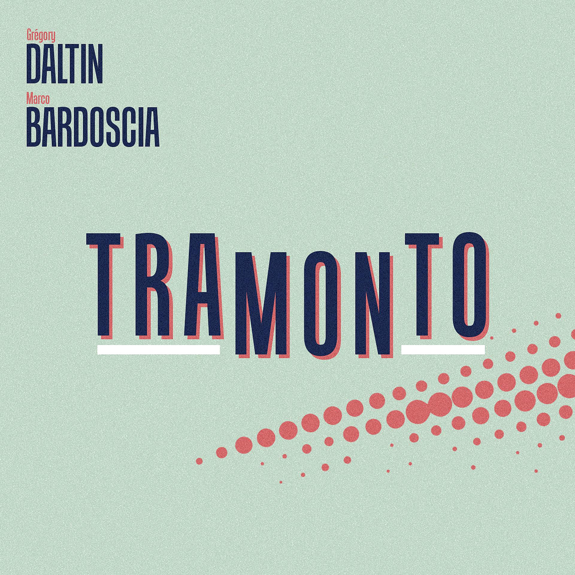 Постер альбома Tramonto