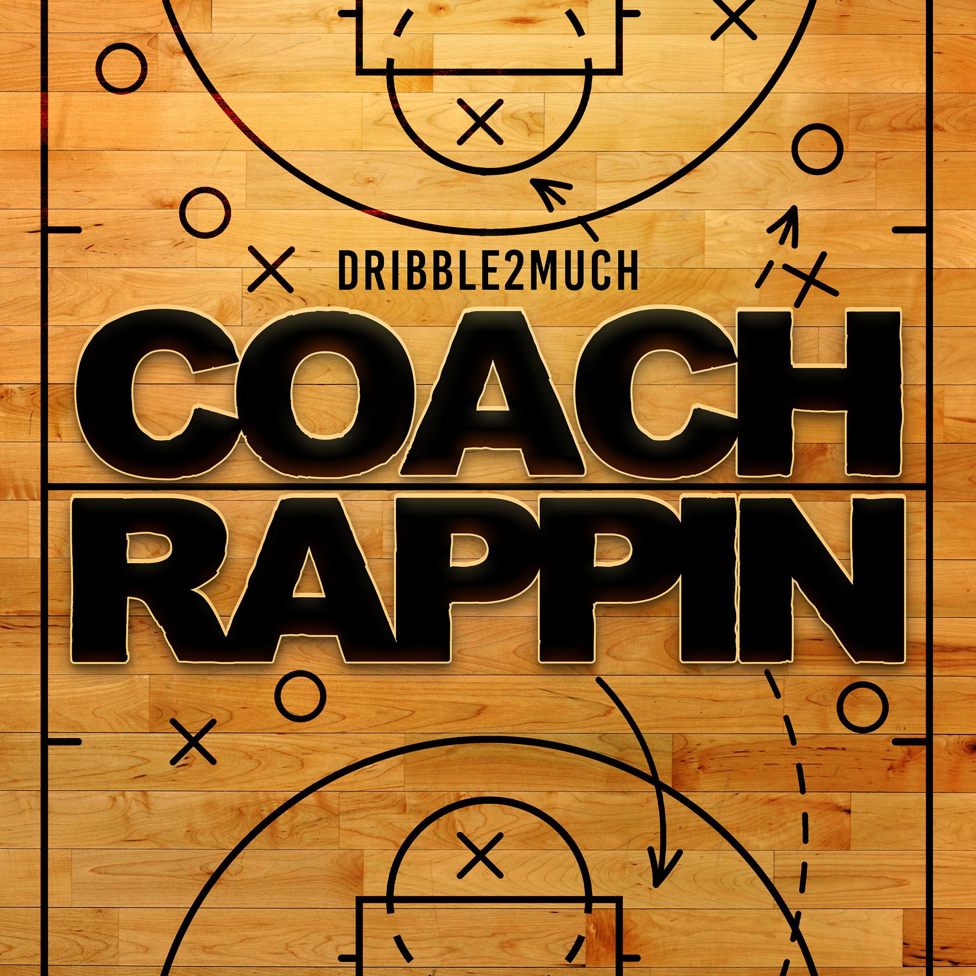 Постер альбома Coach Rappin