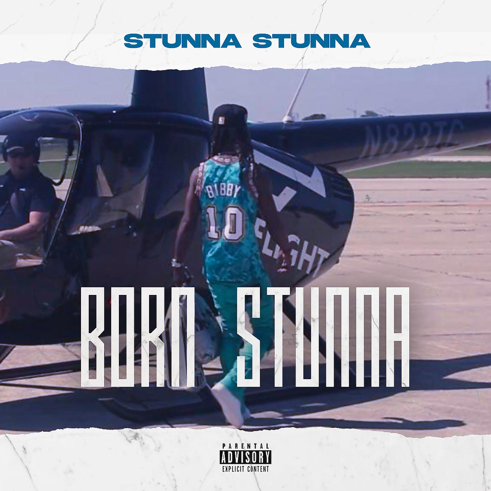Постер альбома Born Stunna