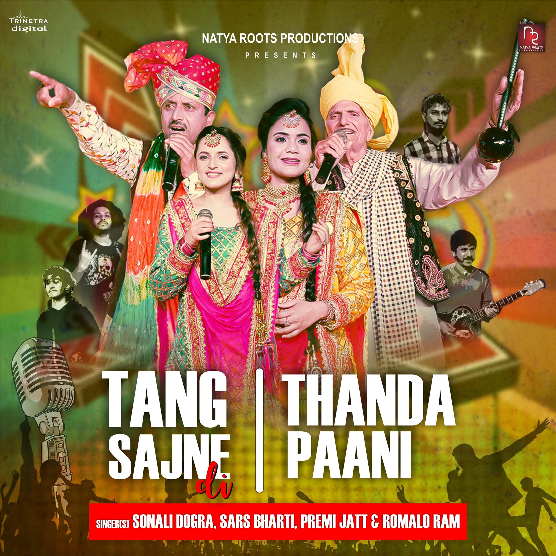 Постер альбома Tang Sajne Di X Thanda Paani