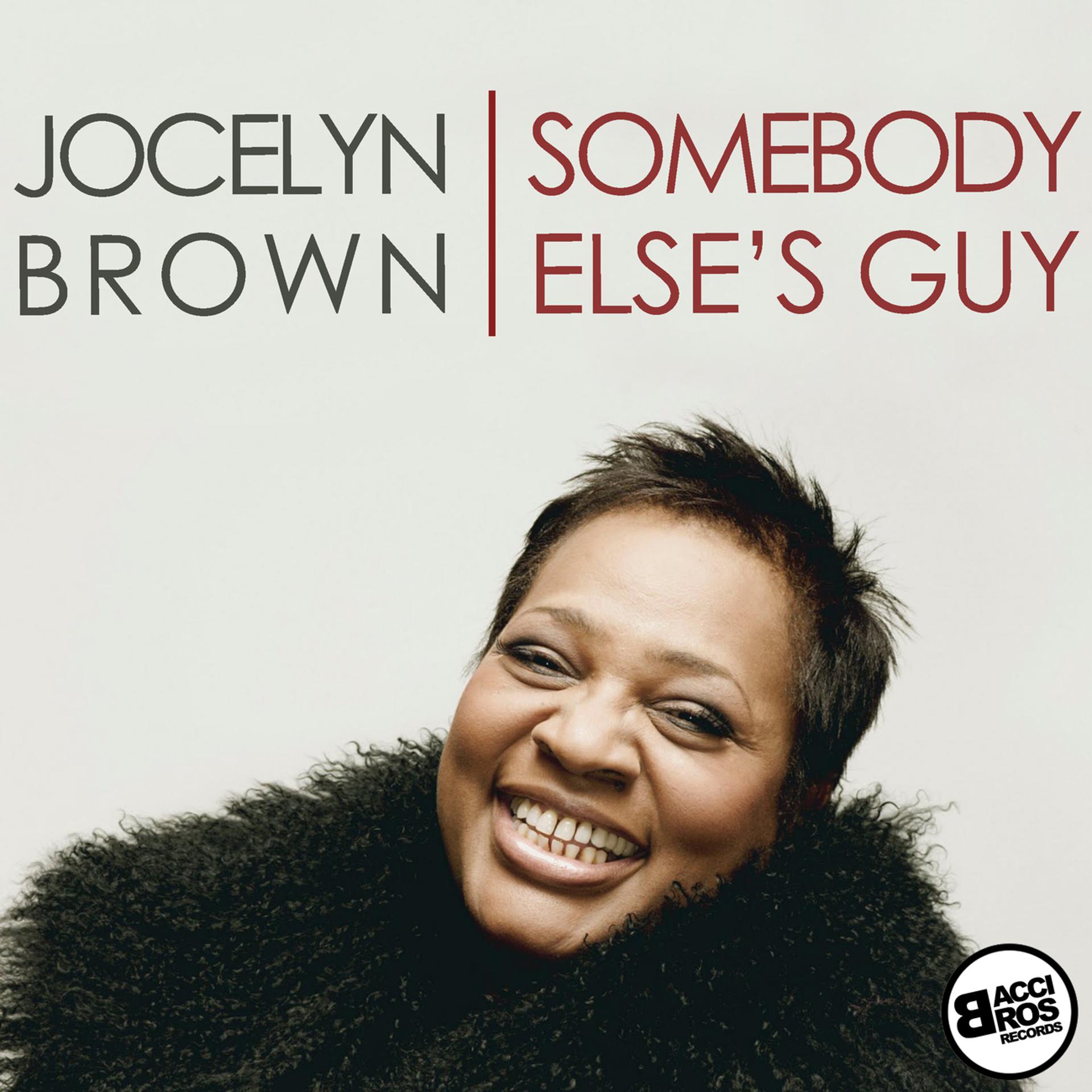 Постер альбома Somebody Else's Guy - Single