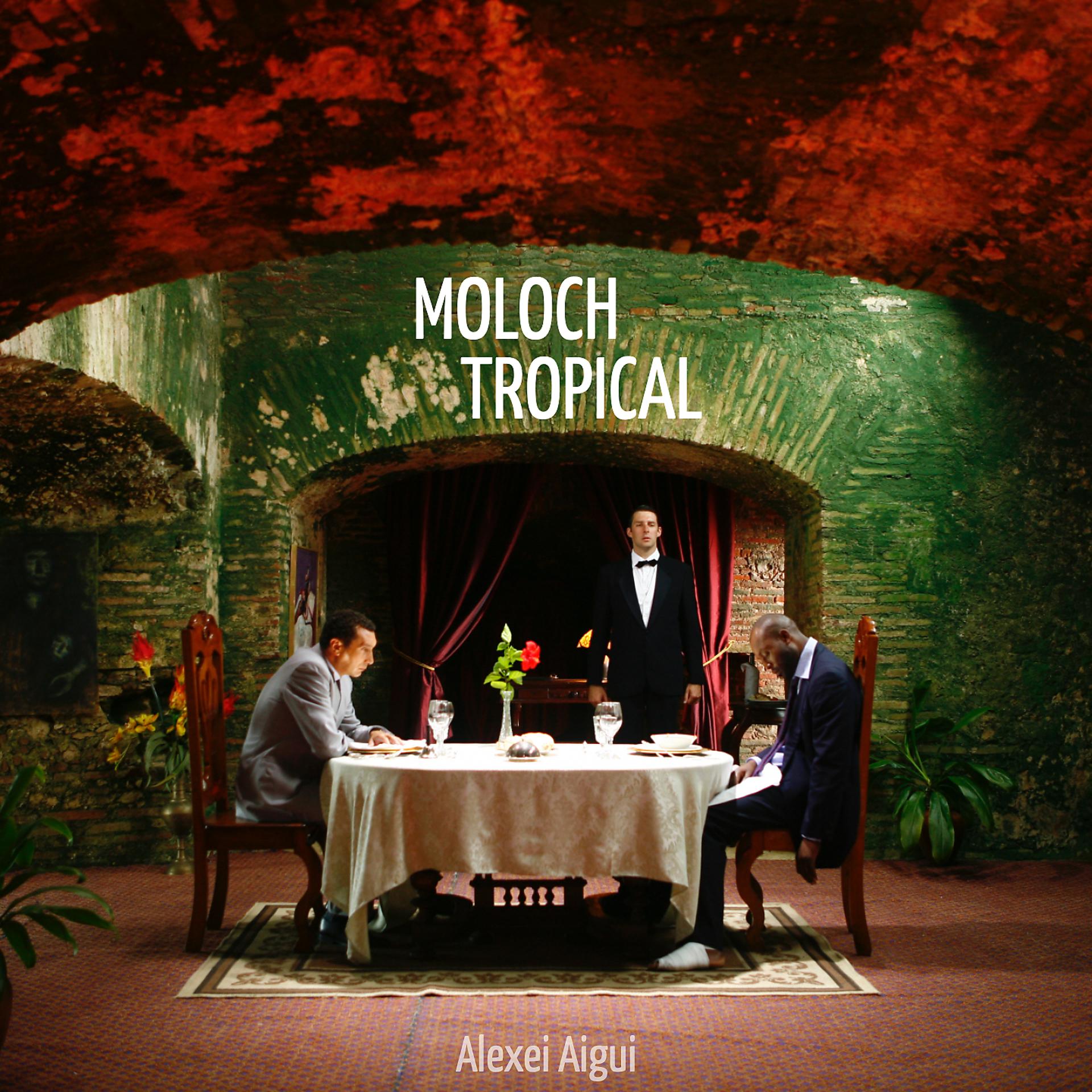 Постер альбома Moloch Tropical