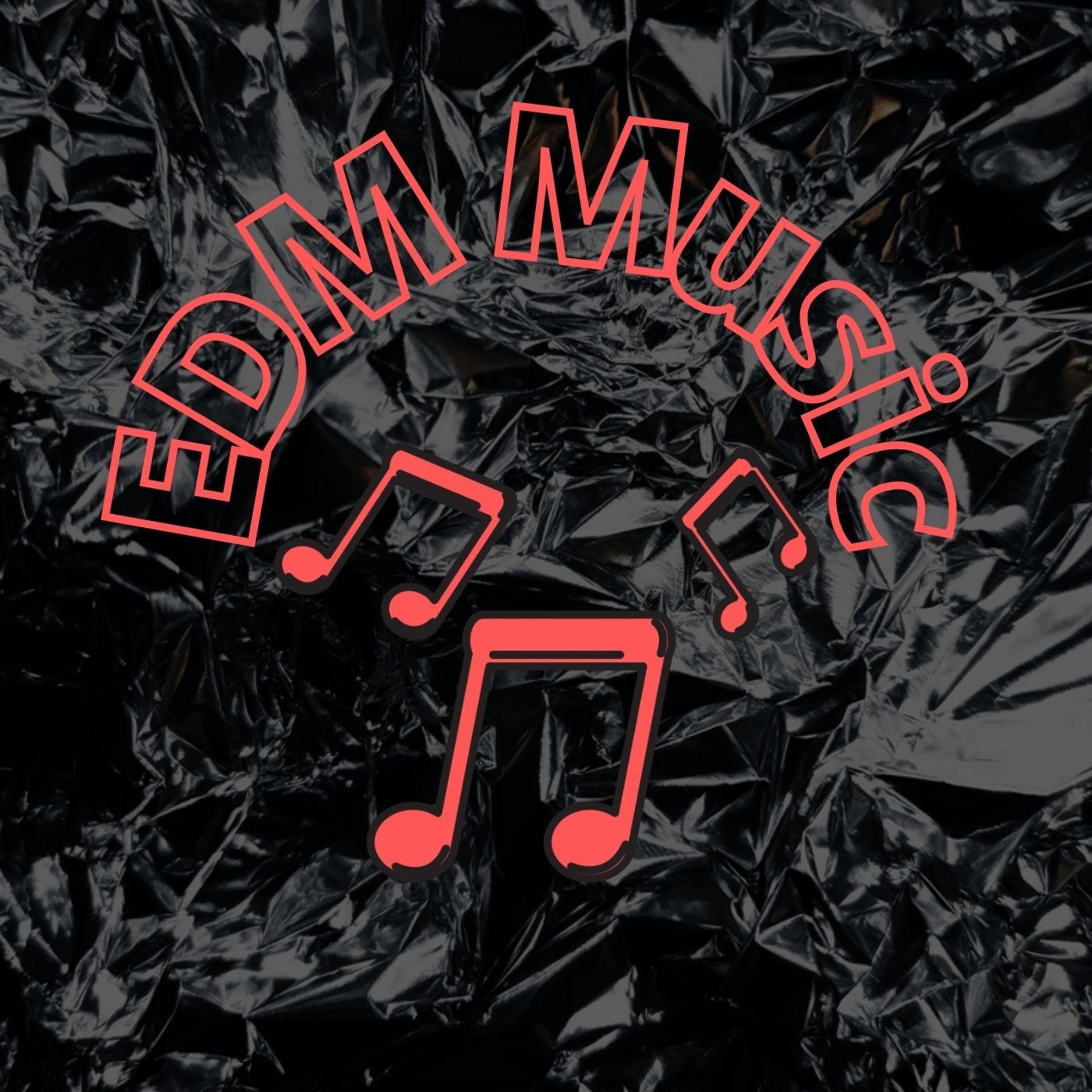 Постер альбома Edm Music