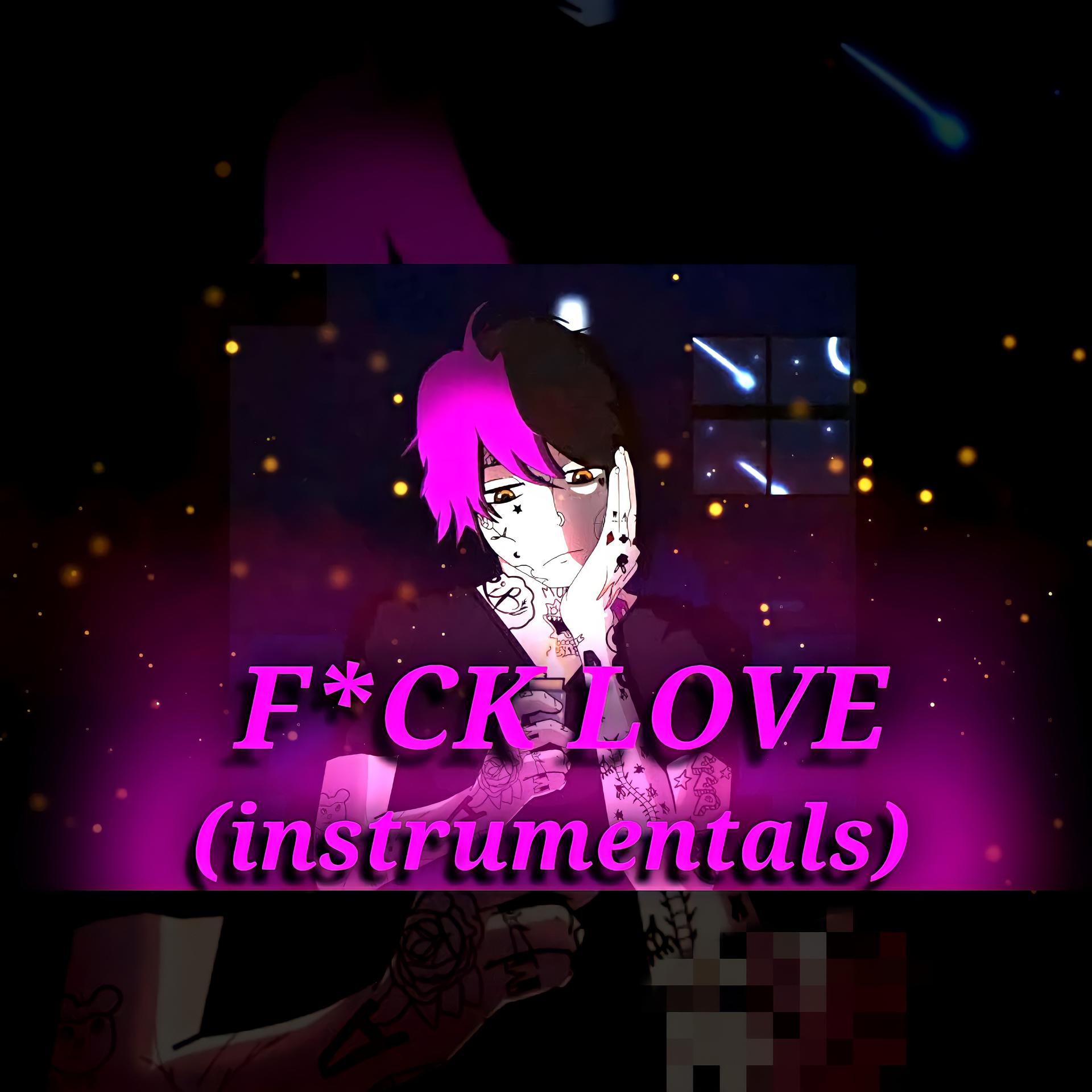 Постер альбома F*ck Love (Instrumentals)