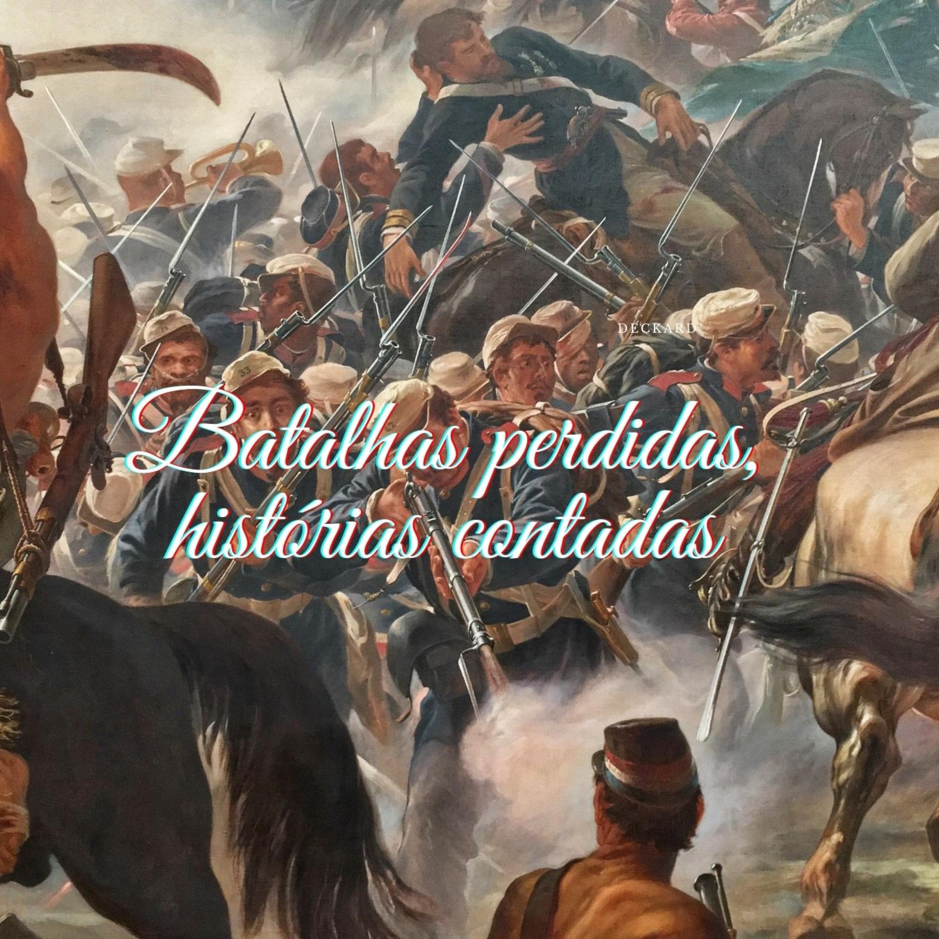 Постер альбома Batalhas Perdidas, Histórias Contadas