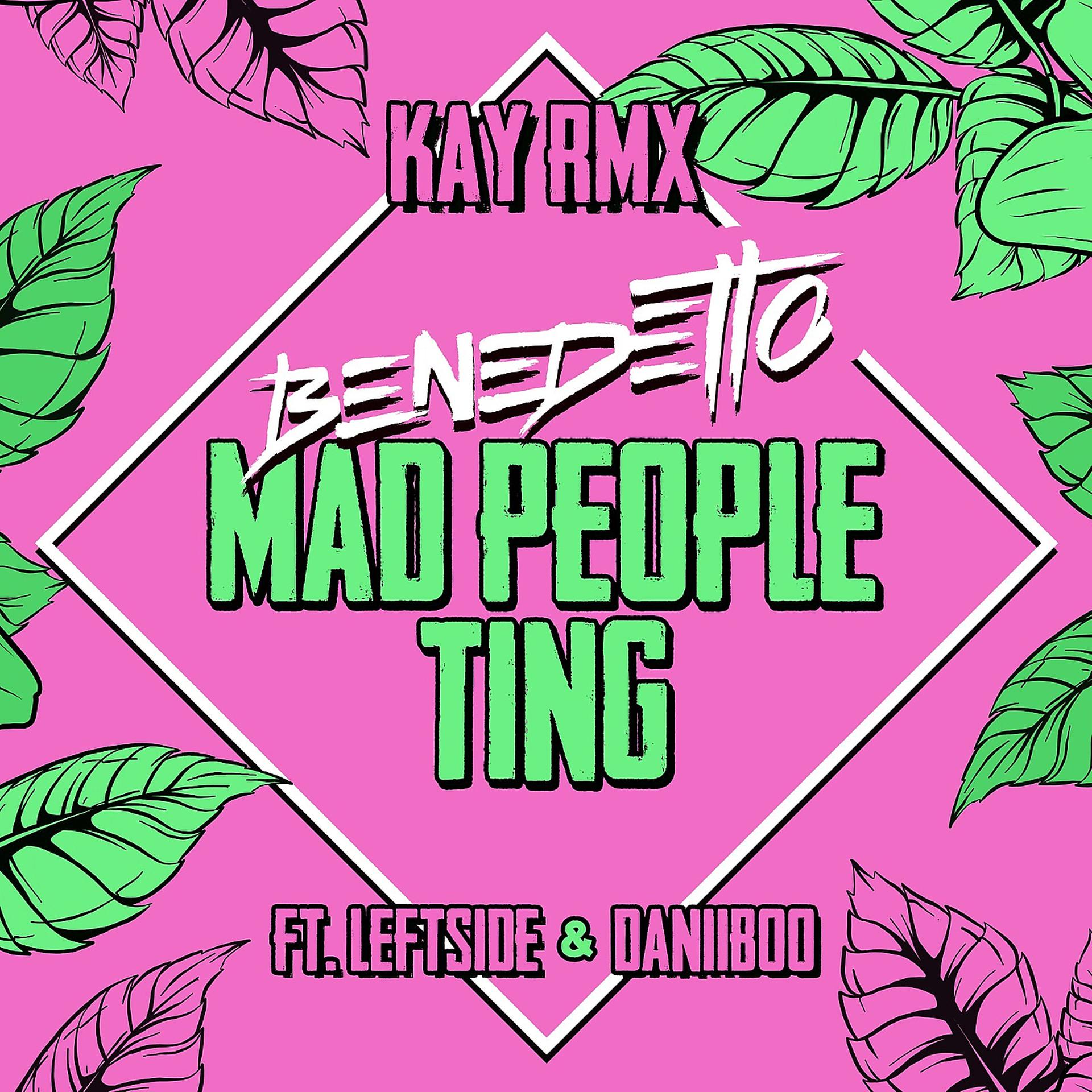 Постер альбома Mad People Ting (Kay Remix)